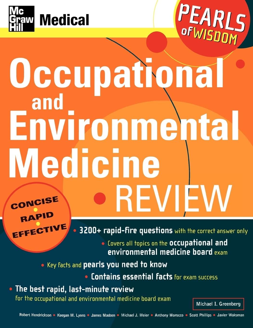 Occupational and Environmental Medicine Review: Pearls of Wisdom: Pearls of Wisdom