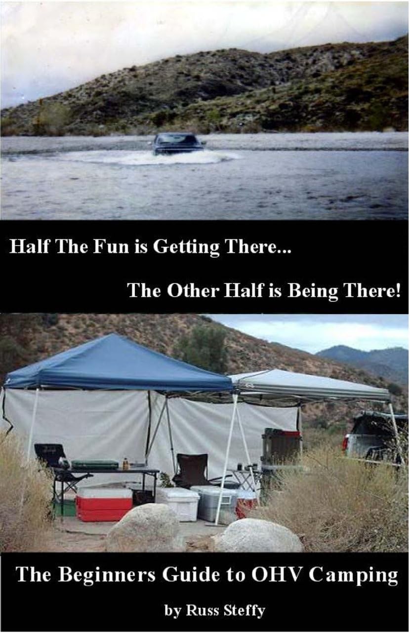 The Beginners Guide to OHV Camping (Black and White Ed
