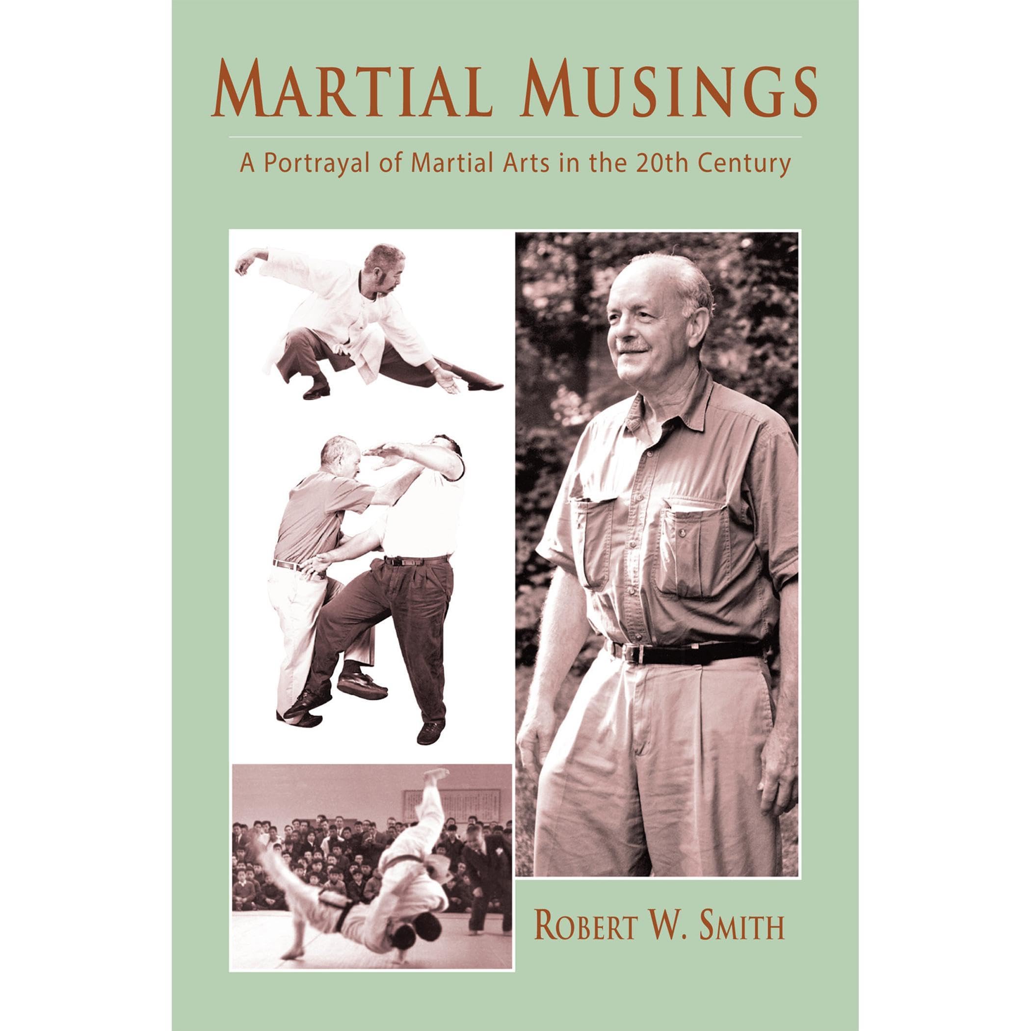 Martial Musings: A Portrayal of Martial Arts in the 20th Century
