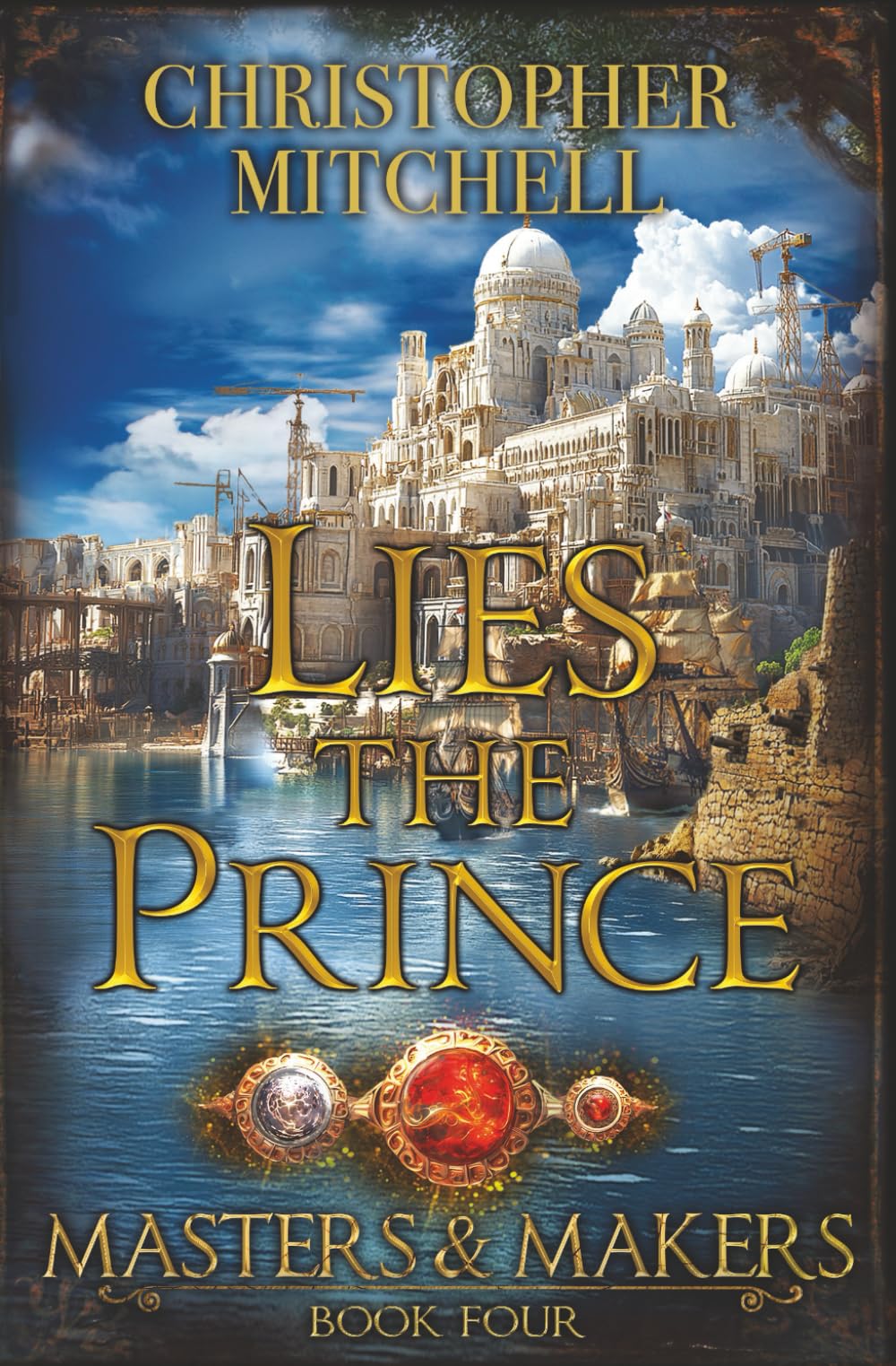 Lies the Prince (Masters and Makers)