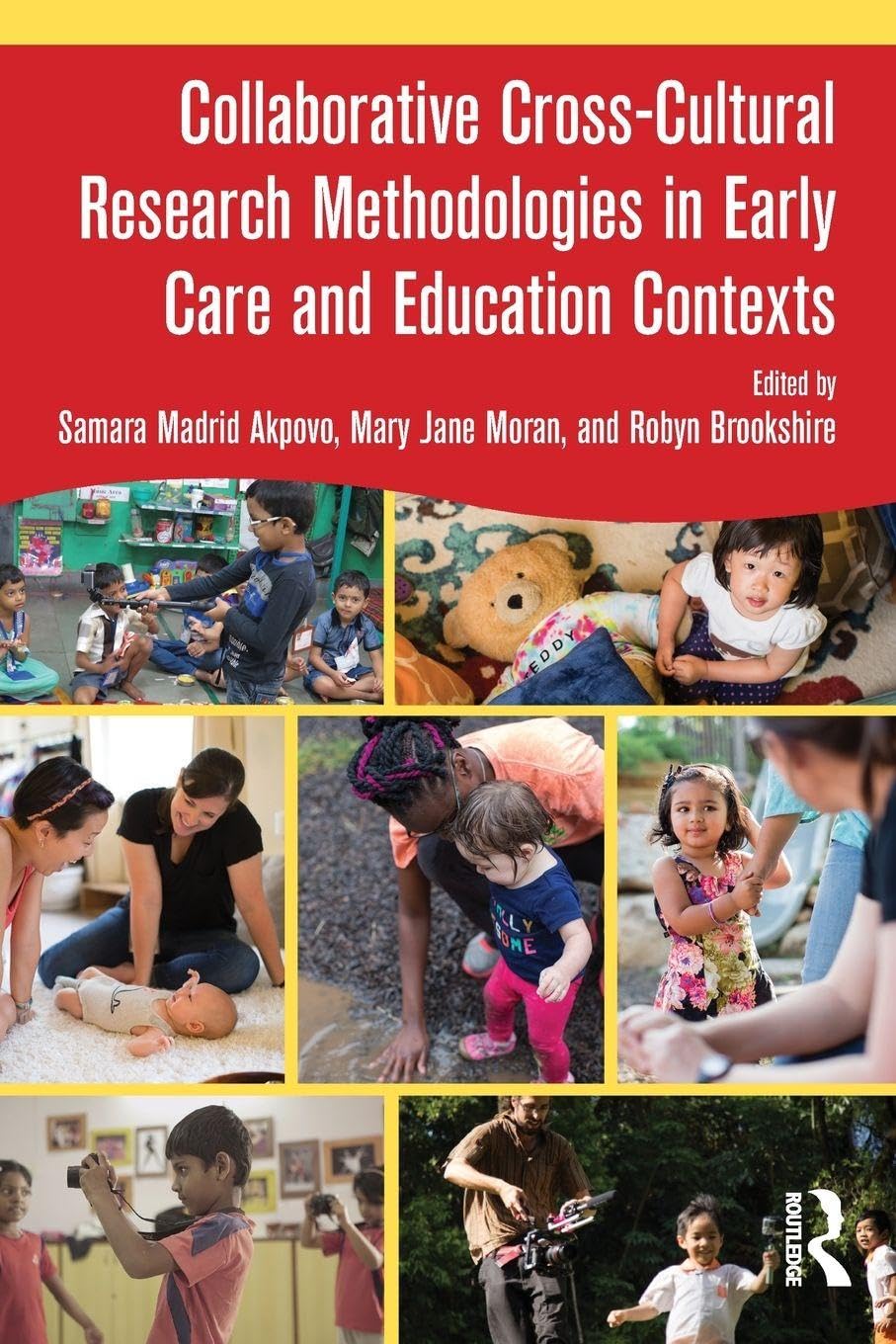 Buy Collaborative Cross-Cultural Research Methodologies in Early Care and Education Contexts — BookShops.in