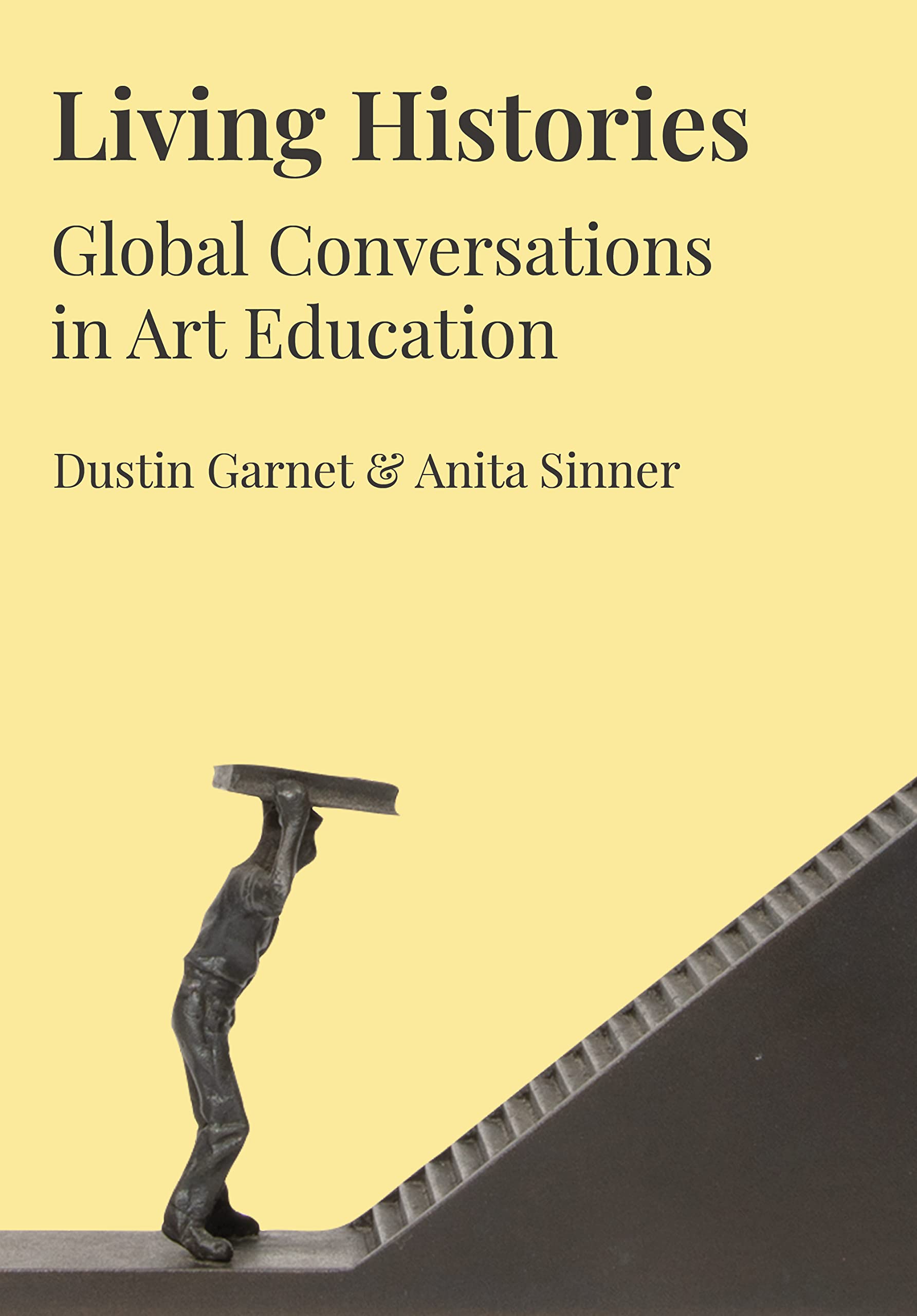 Art Education: Living Histories, le livre pour surmonter le manque de perspectives mondiales