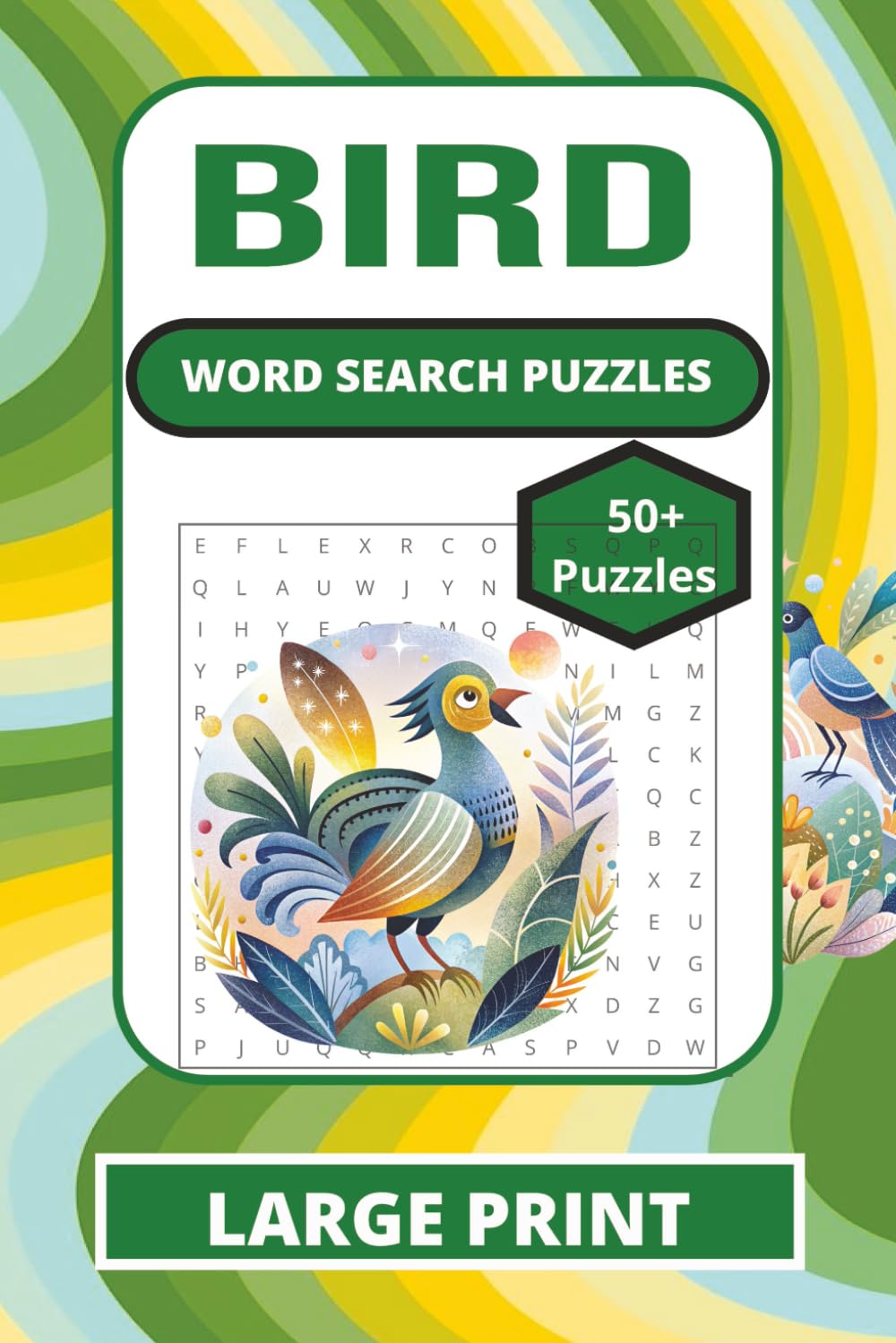 BIRD WORD SEARCH PUZZLE: BIRD WORDSEARCH PUZZLES: Word Search Puzzles with Easy-to-Read Print and All About Bird, Types and Birdwatching | 6×9 Inches, ... Gift for Vacations, Holidays, and Relaxation