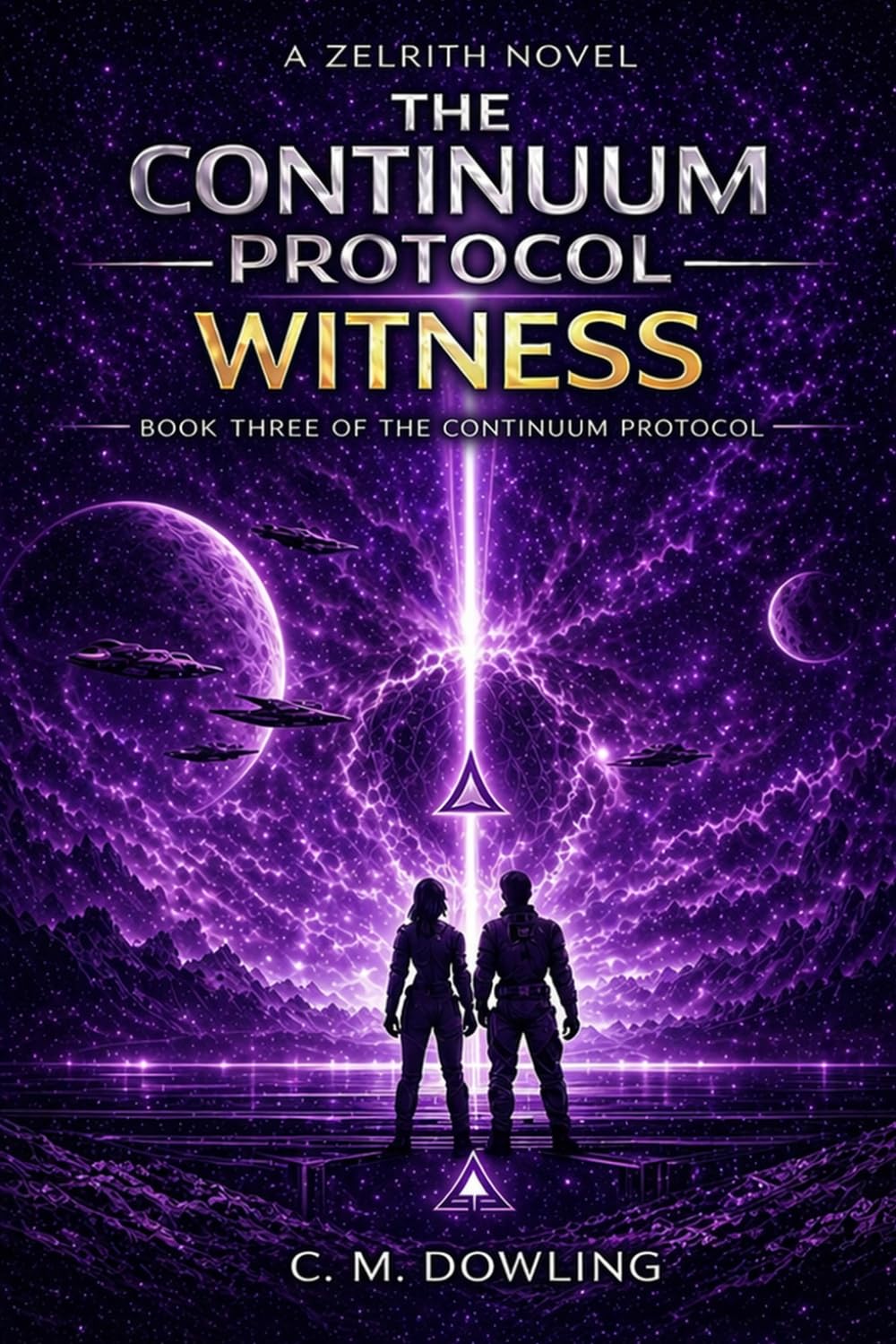 The Continuum Protocol - Book Three - Witness