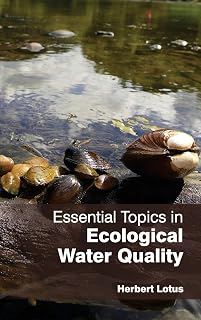 Essential Topics in Ecological Water Quality