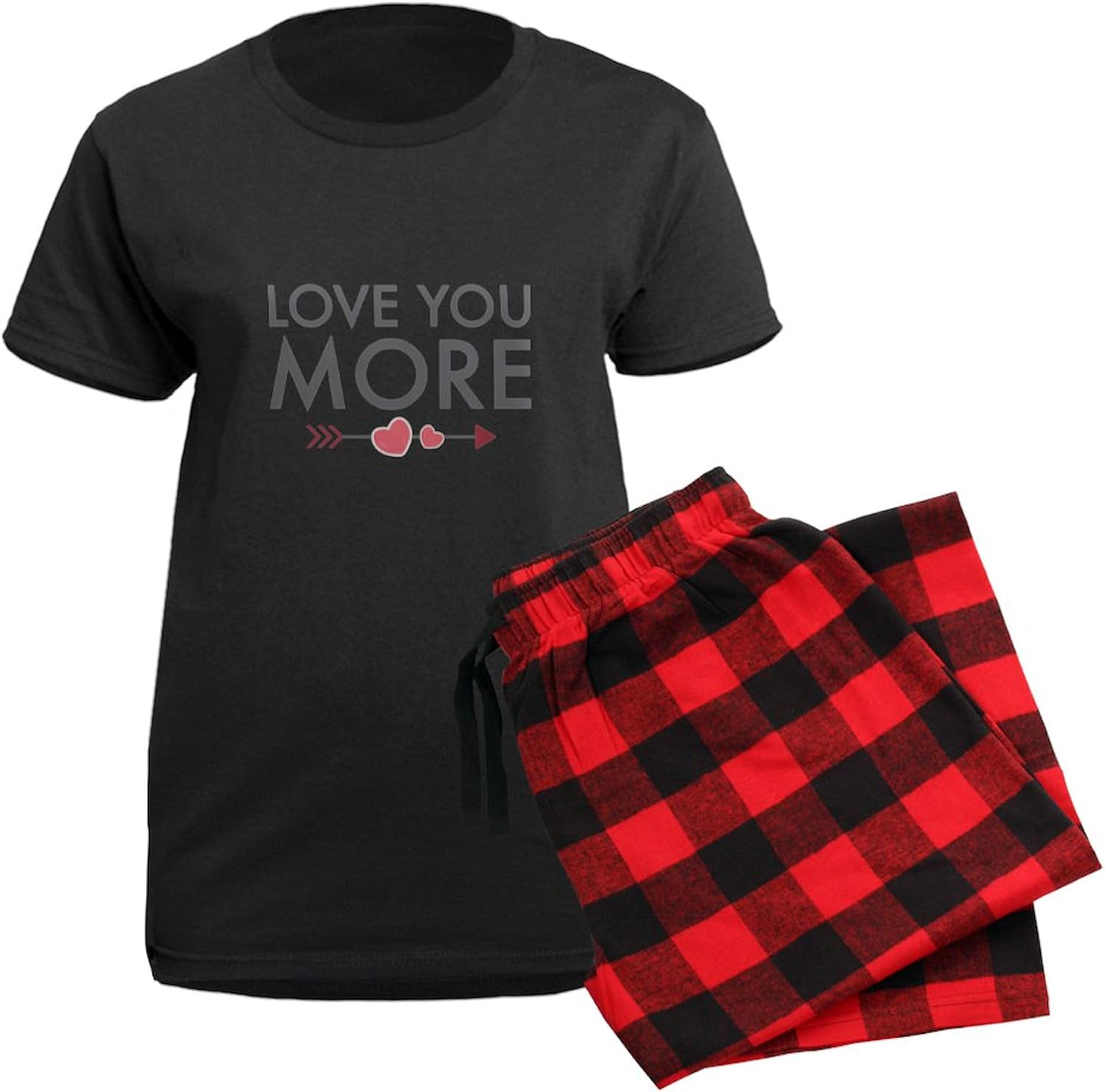 CafePress Love You More Pajamas Womens Novelty PJ Sleepwear