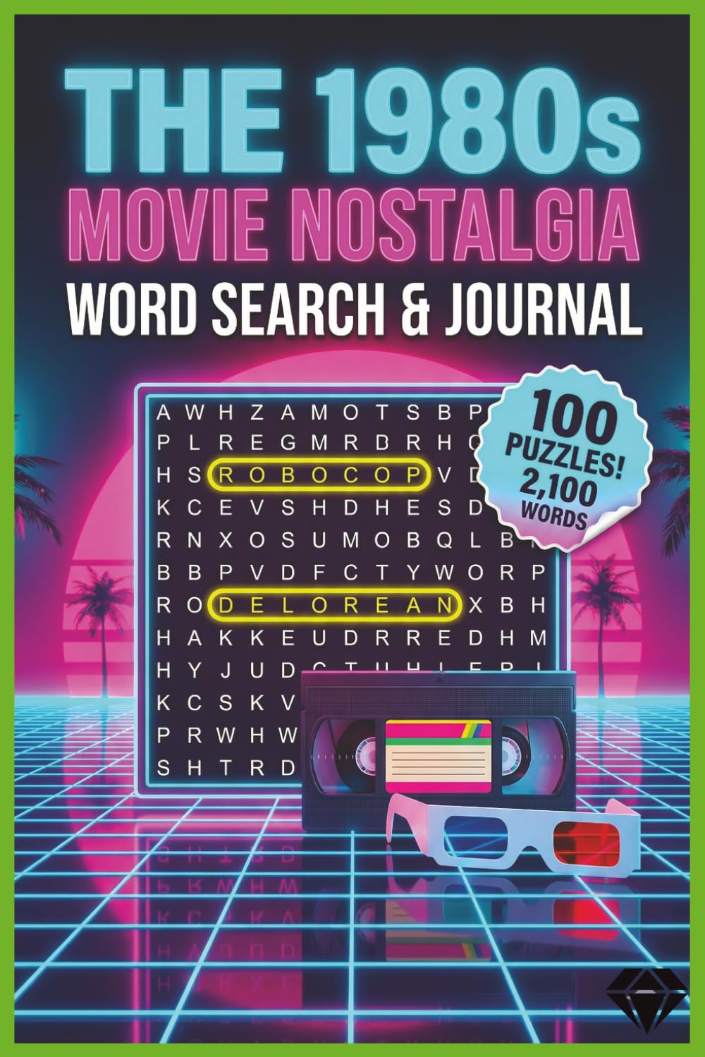 80s Movie Nostalgia Journal & Puzzle Book: 100 Retro Word Search Puzzles & Cinematic Memory Pages for Classic Cinema Fans