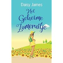 Het Geheime Zomeruitje De Droom Leven Dutch Edition
