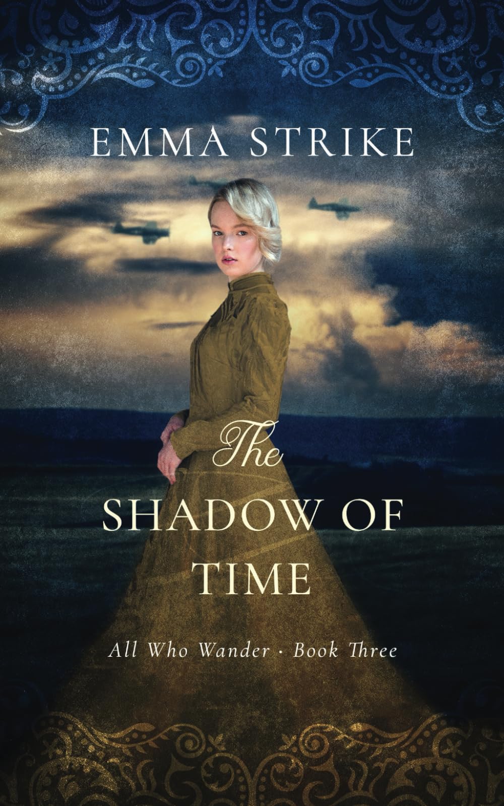The Shadow Of Time: All Who Wander Book 3