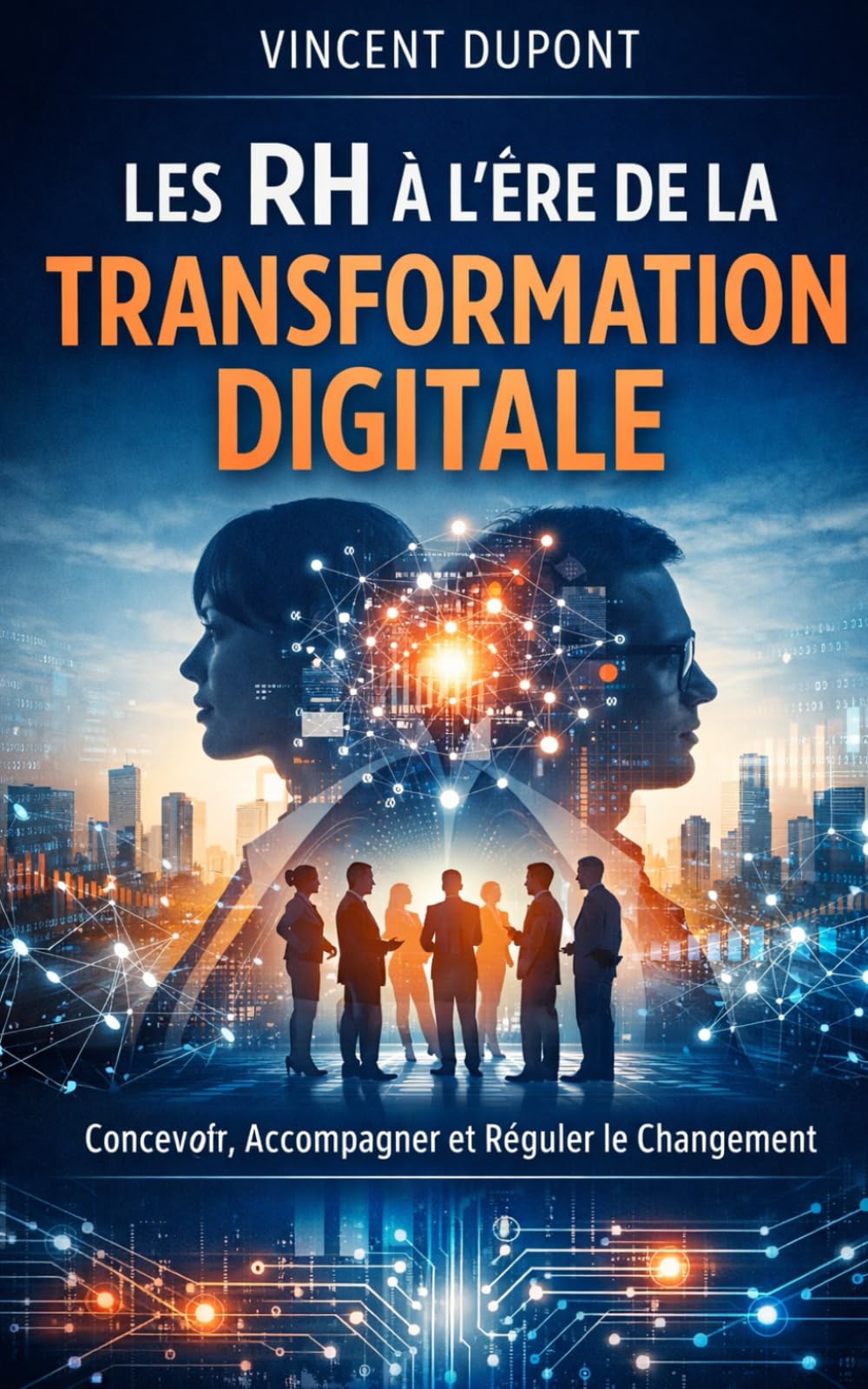 Les RH au cœur de la transformation digitale des entreprises