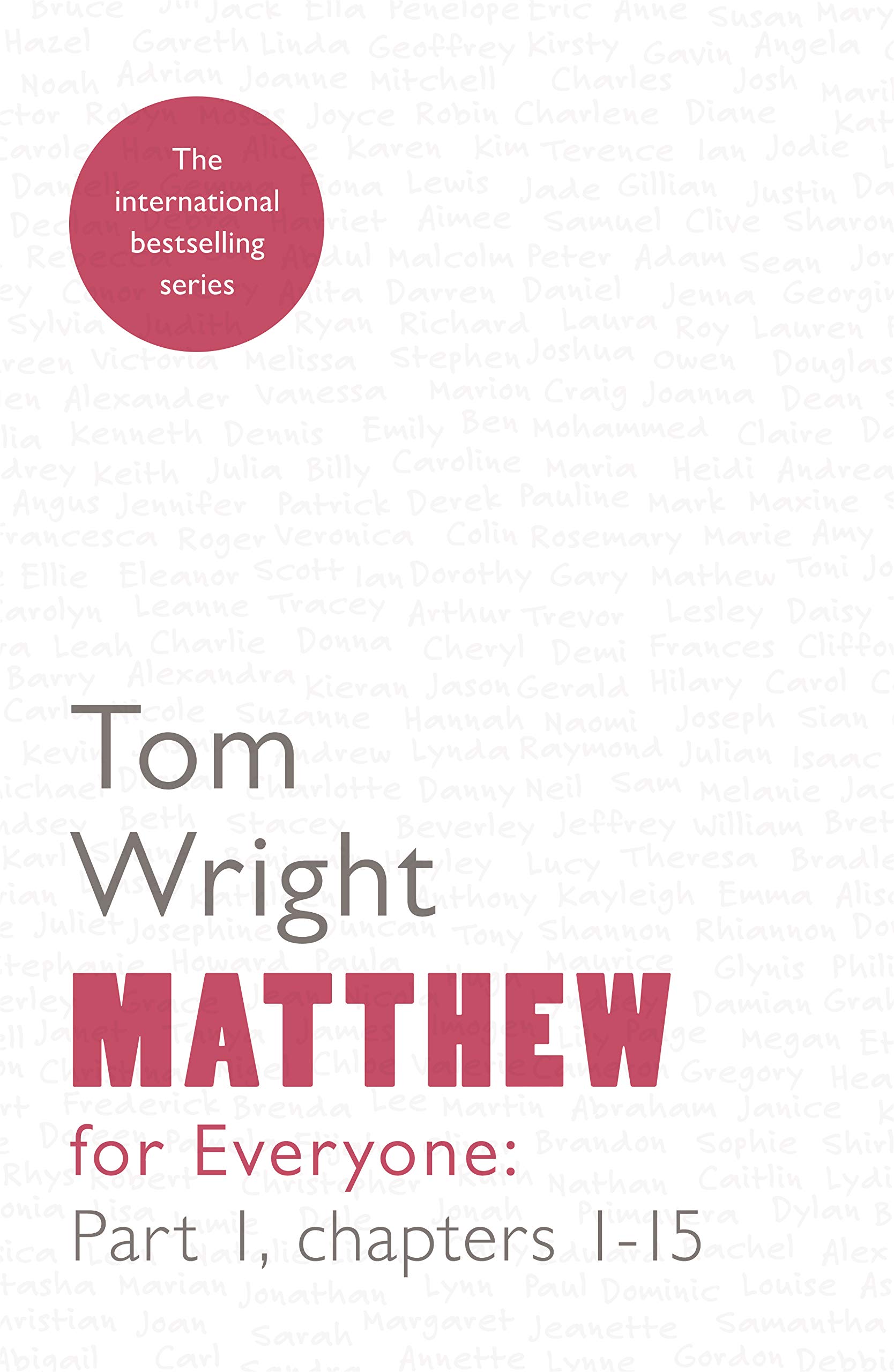 Tom Wright Matthew for Everyone: Part 1 Paperback