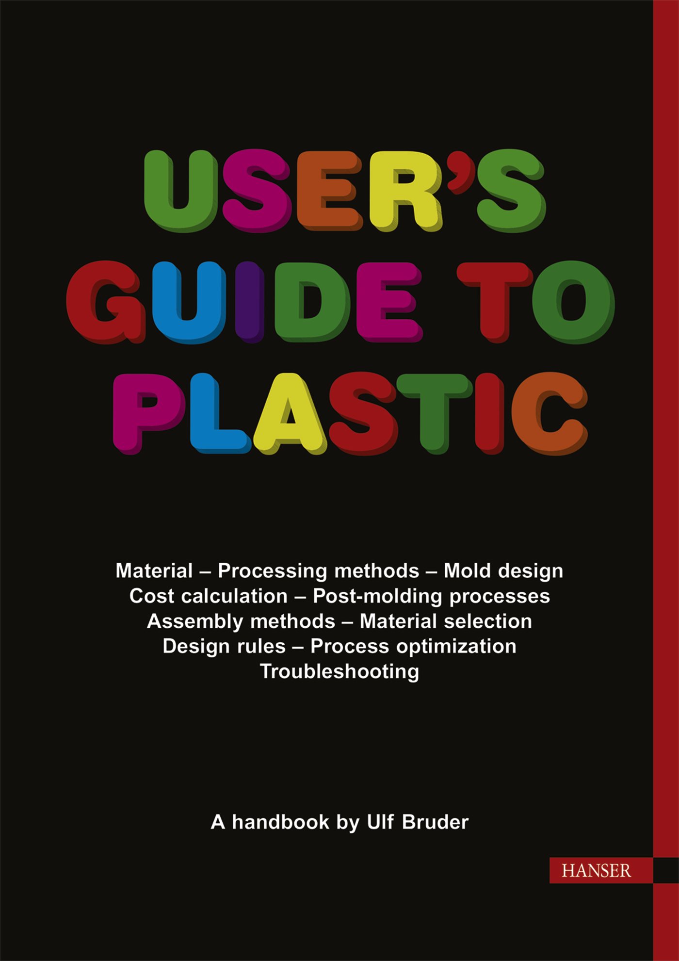 Buy User's Guide to Plastic: A Handbook for Everyone — BookShops.in