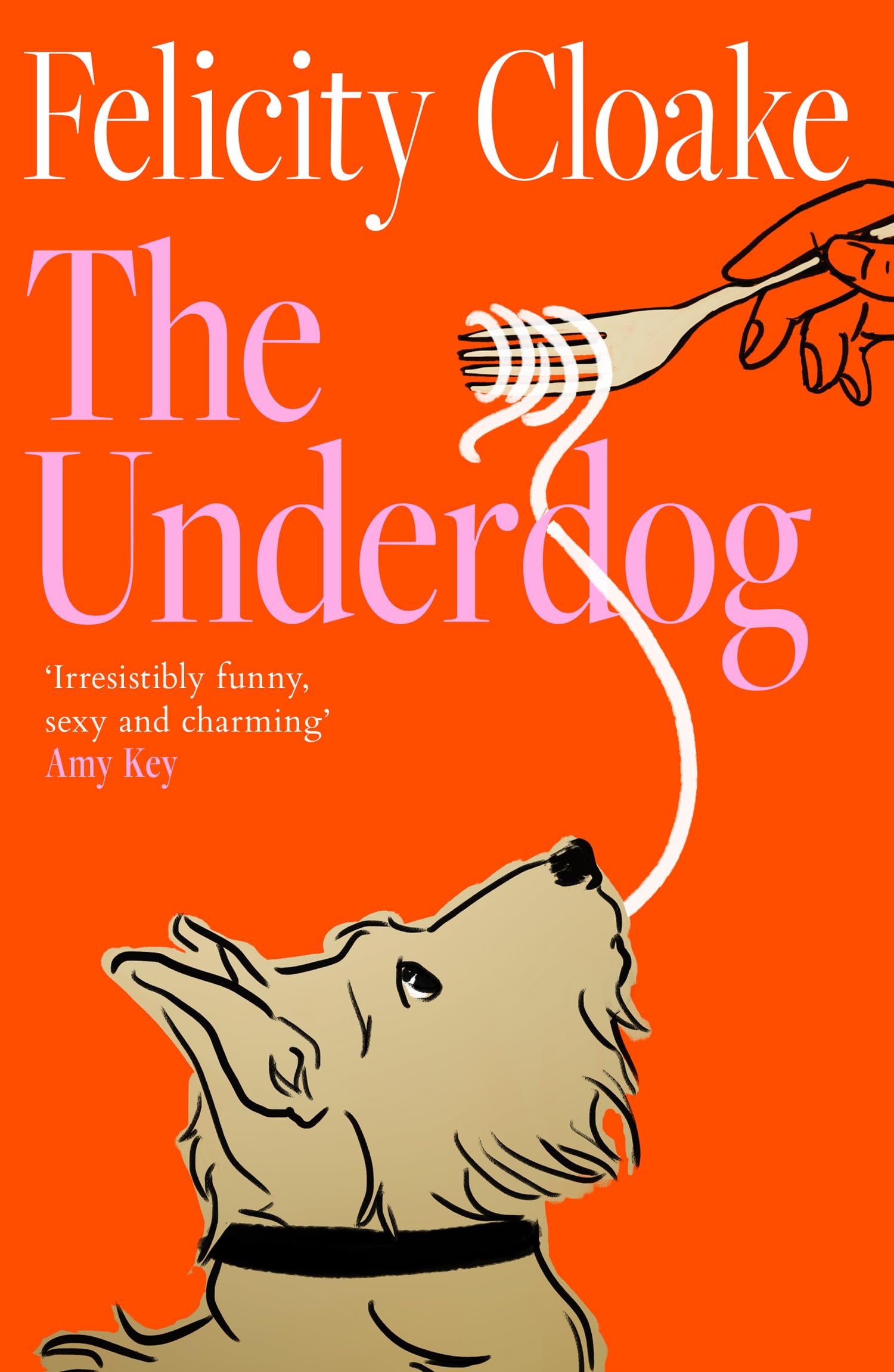 Signed Book - The Underdog by Felicity Cloake First Edition 1st Print