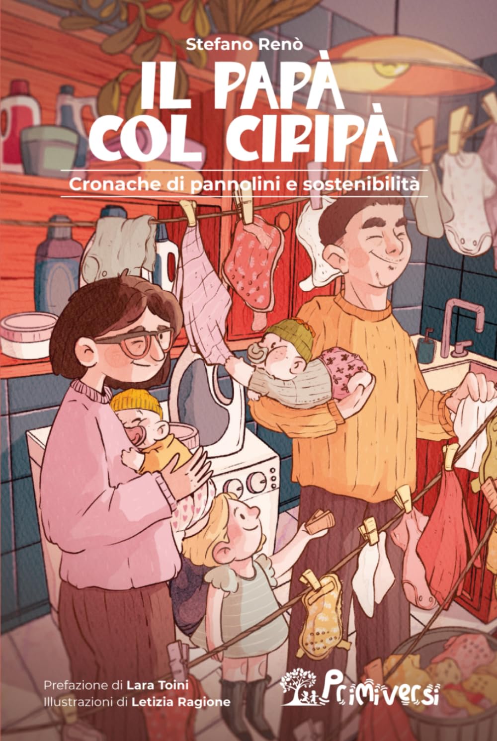 Il Papà col Ciripà - Cronache di pannolini e sostenibilità