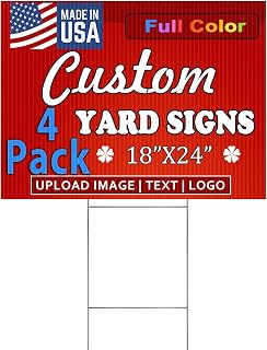 Custom Yard Signs | 2-Sided, Upload Images & Text | Rust-Proof H-Stake Included | Made in USA | Quick Production & Shipping (Pack of 4-Yard sign-18"X24")