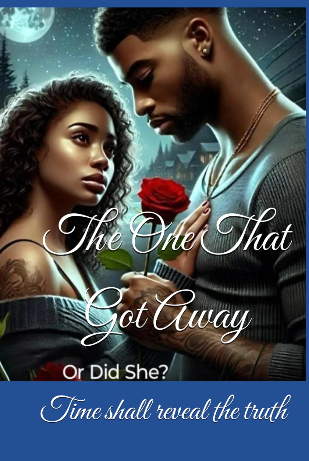 The One That Got Away