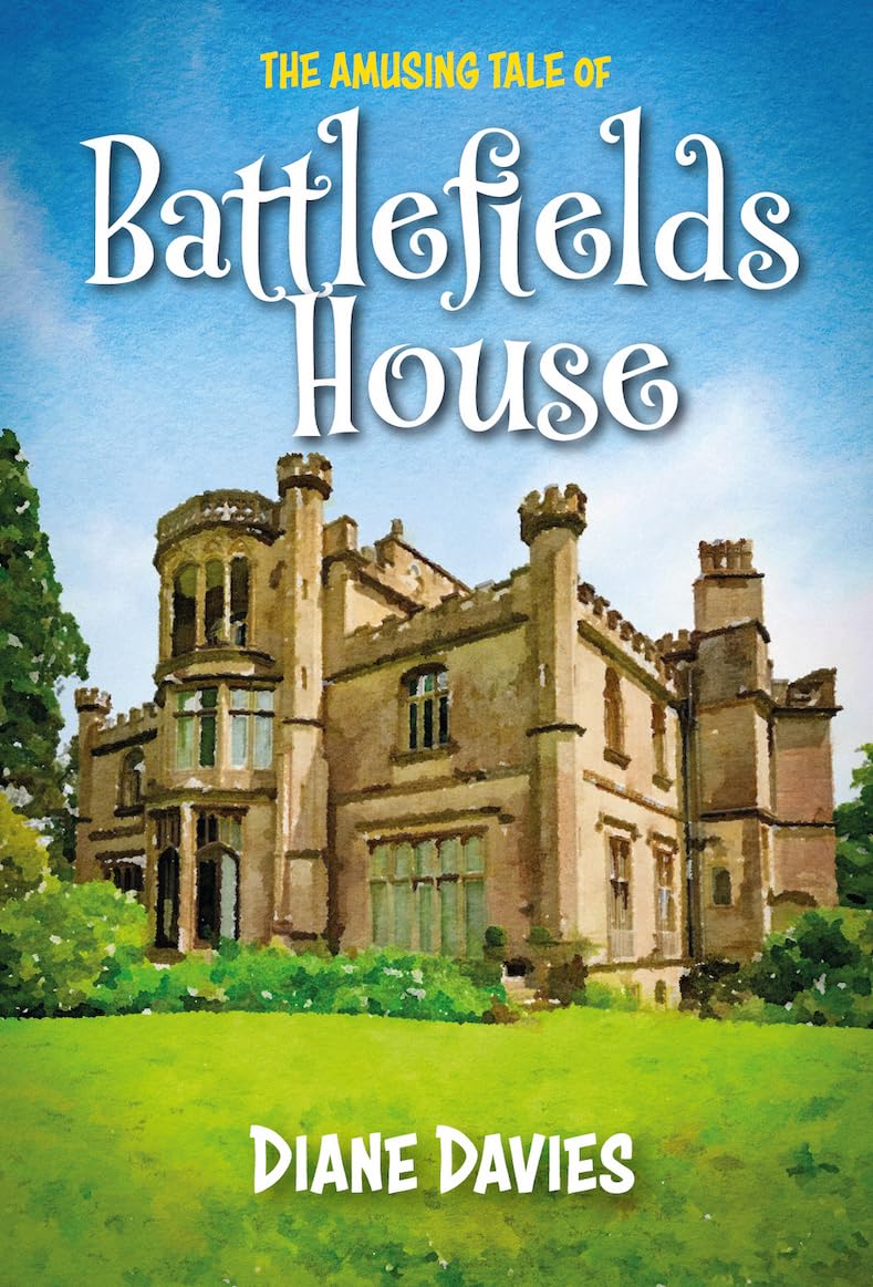 The Amusing Tale Of Battlefields House