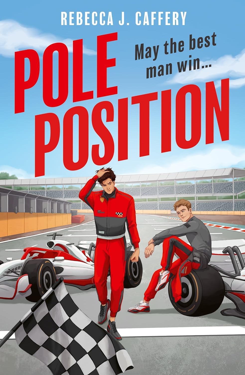 Pole Position Series 2 Books Set By Rebecca J. Caffery (First to Finish & Pole Position)