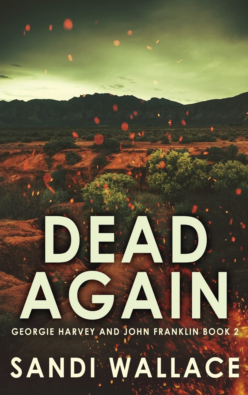 Dead Again (Georgie Harvey and John Franklin)