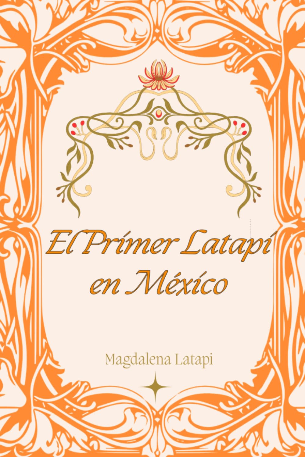 El Primer Latapi en México: Una Memoria