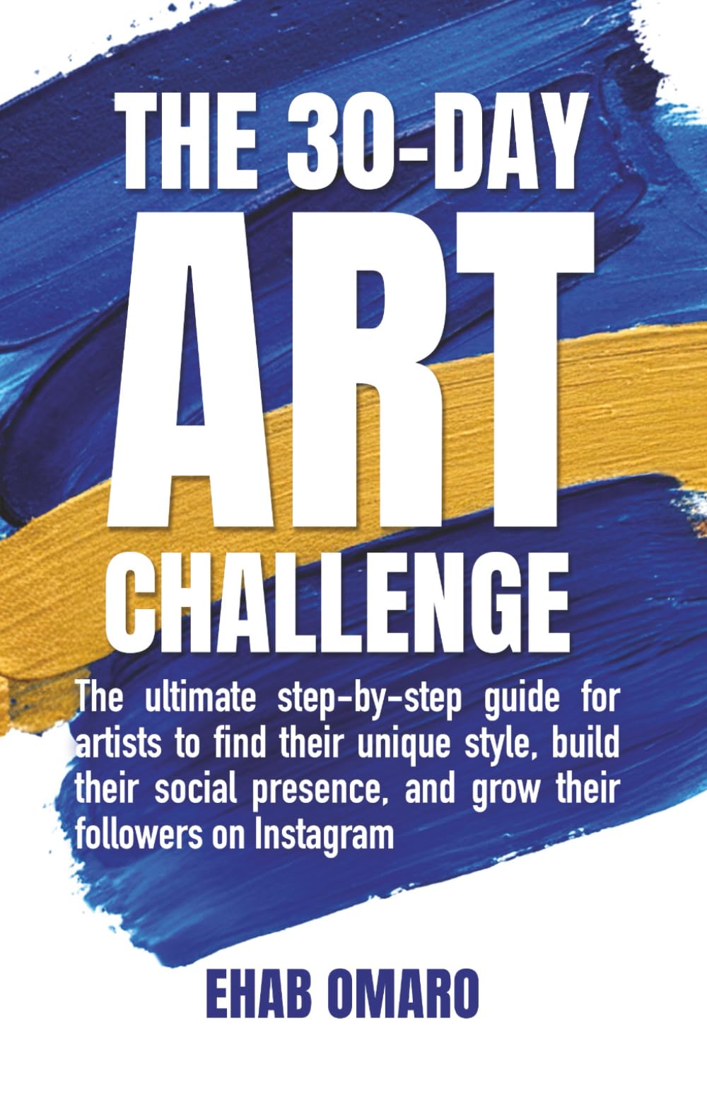 The 30 day Art Challenge