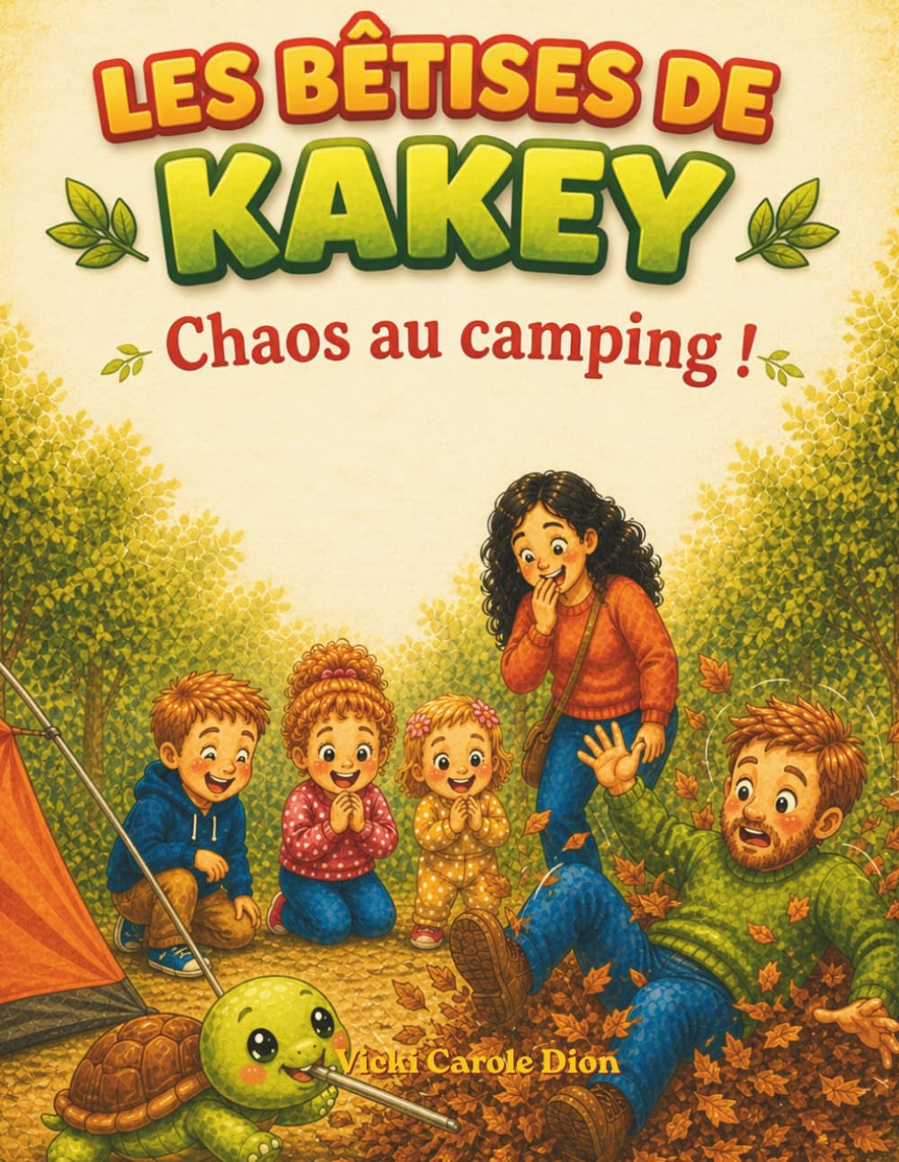 Les bêtises de Kakey: Chaos au camping !