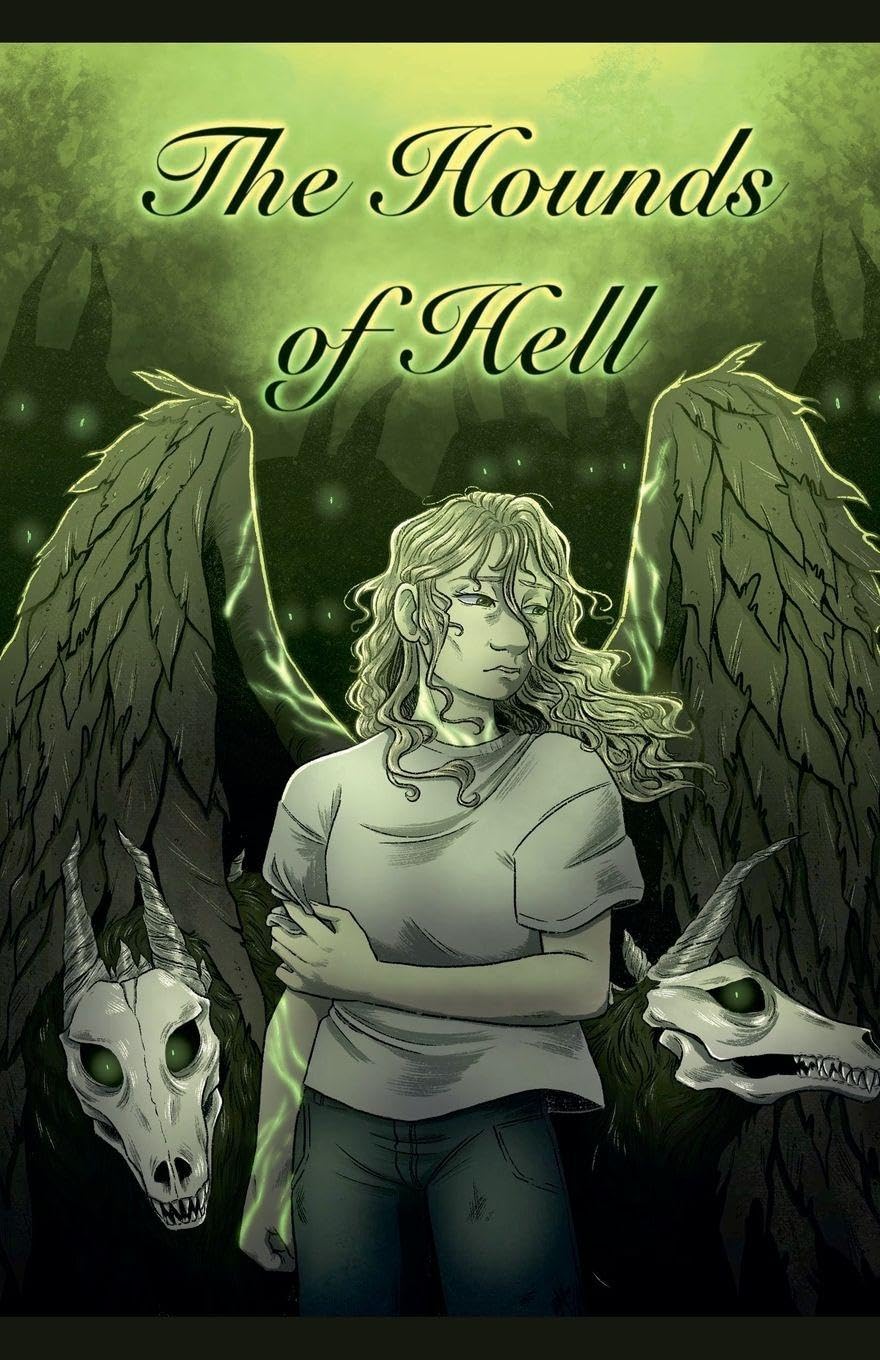 The Hounds of Hell: 2 (The Chronicles of Elysia)