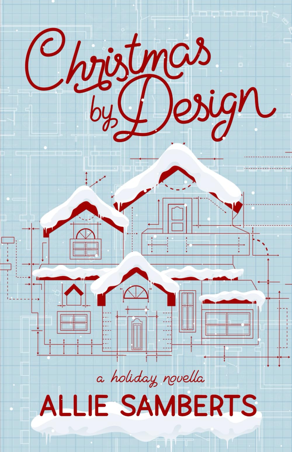 Christmas by Design: A Holiday Novella