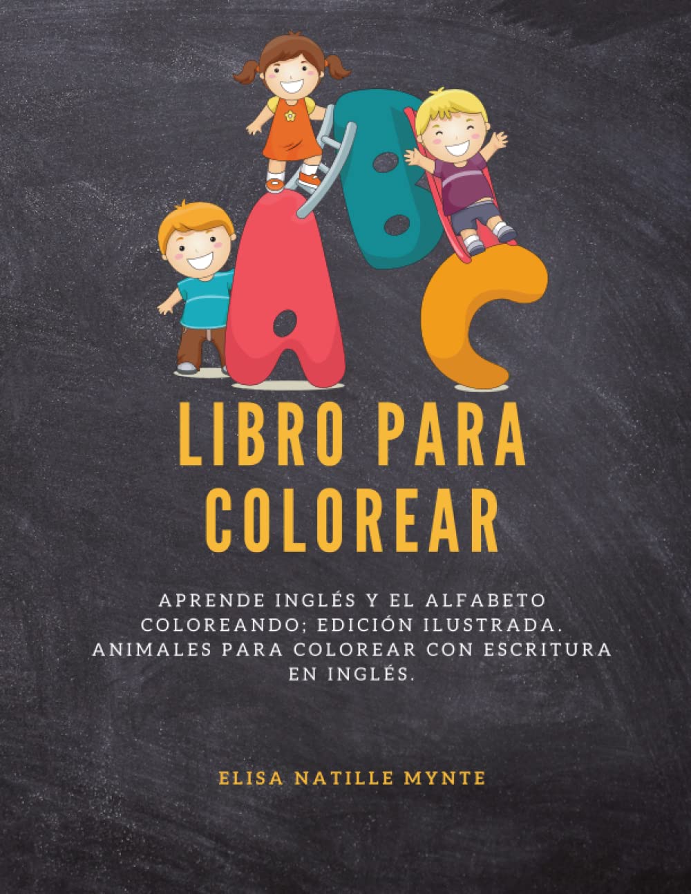 Buy Libro para colorear Aprende inglés y el alfabeto coloreando