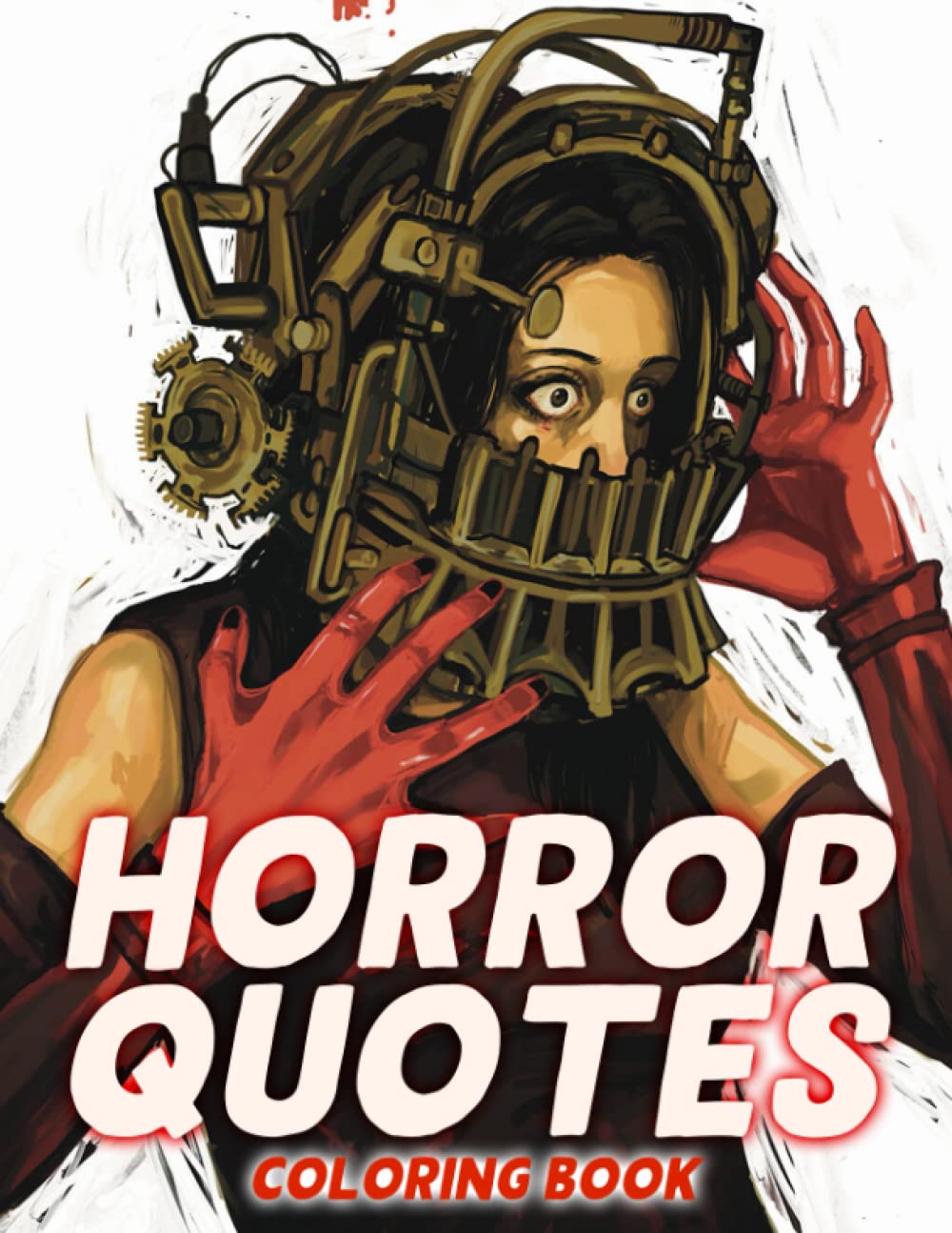 Horror Quotes Coloring Book: Scary Quotes Coloring Pages with Serial Killer Designs for Fans to Relax and Enjoy