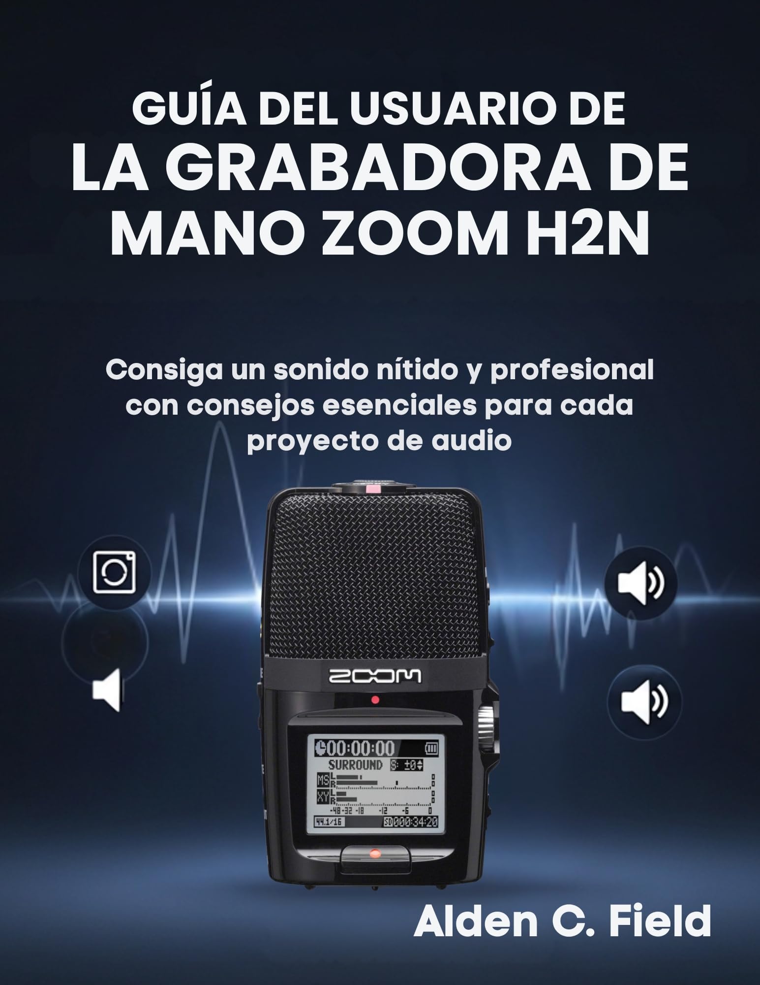 Manuel Zoom H2n espagnol enregistreur portable livre broché