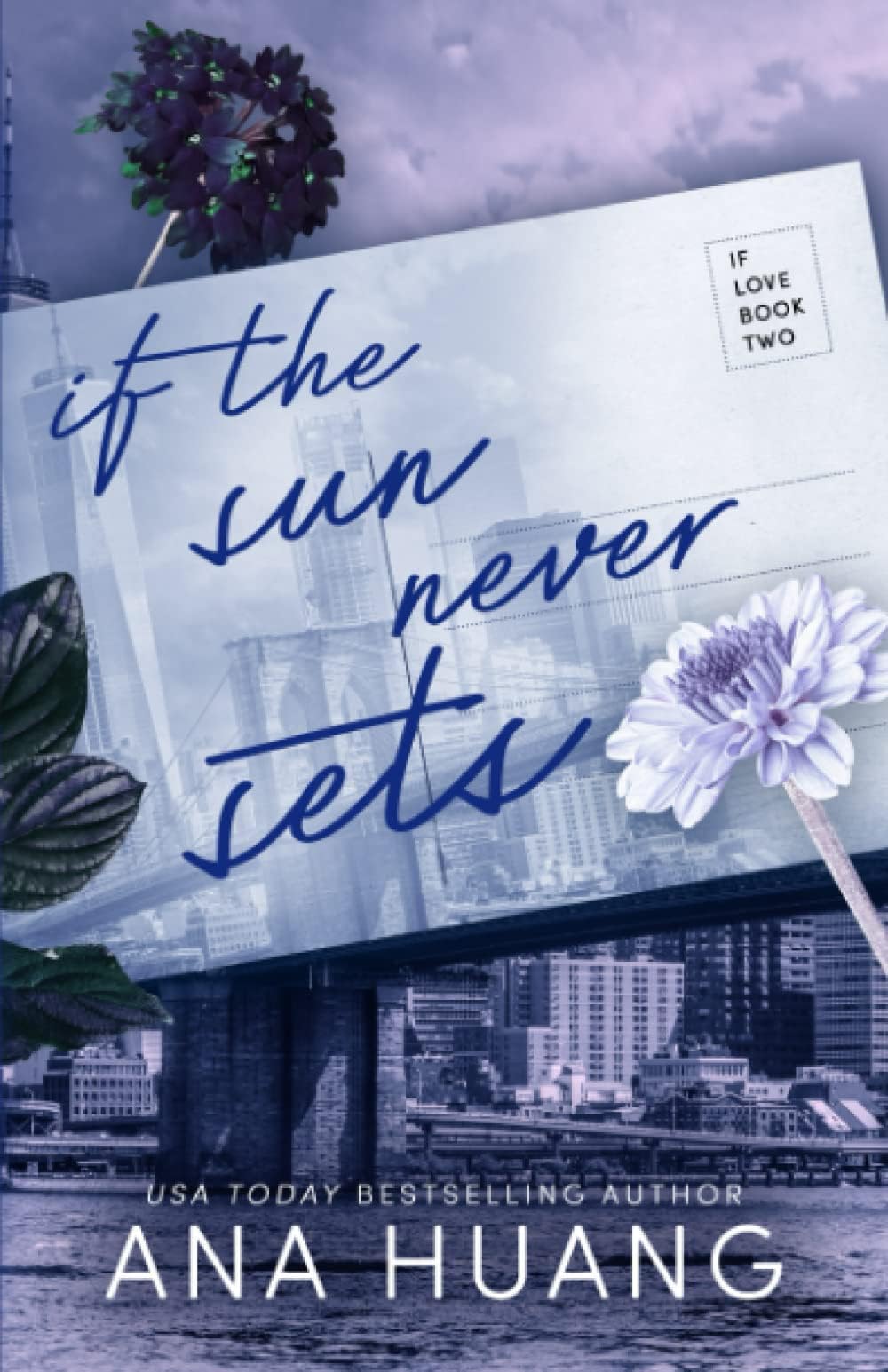 If the Sun Never Sets: 2 (If Love)