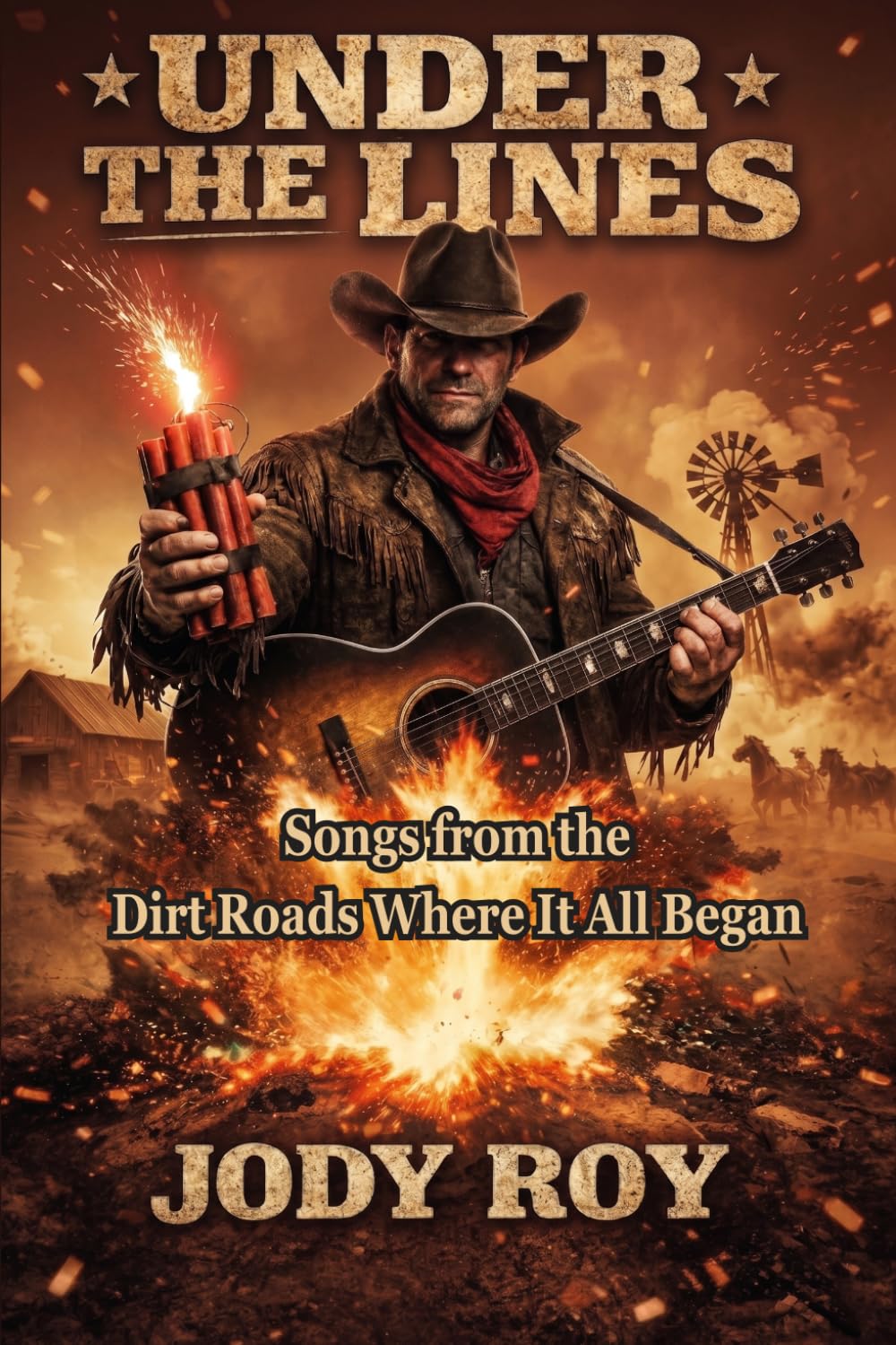 Under the Lines: Songs from the Dirt Roads Where It All Began