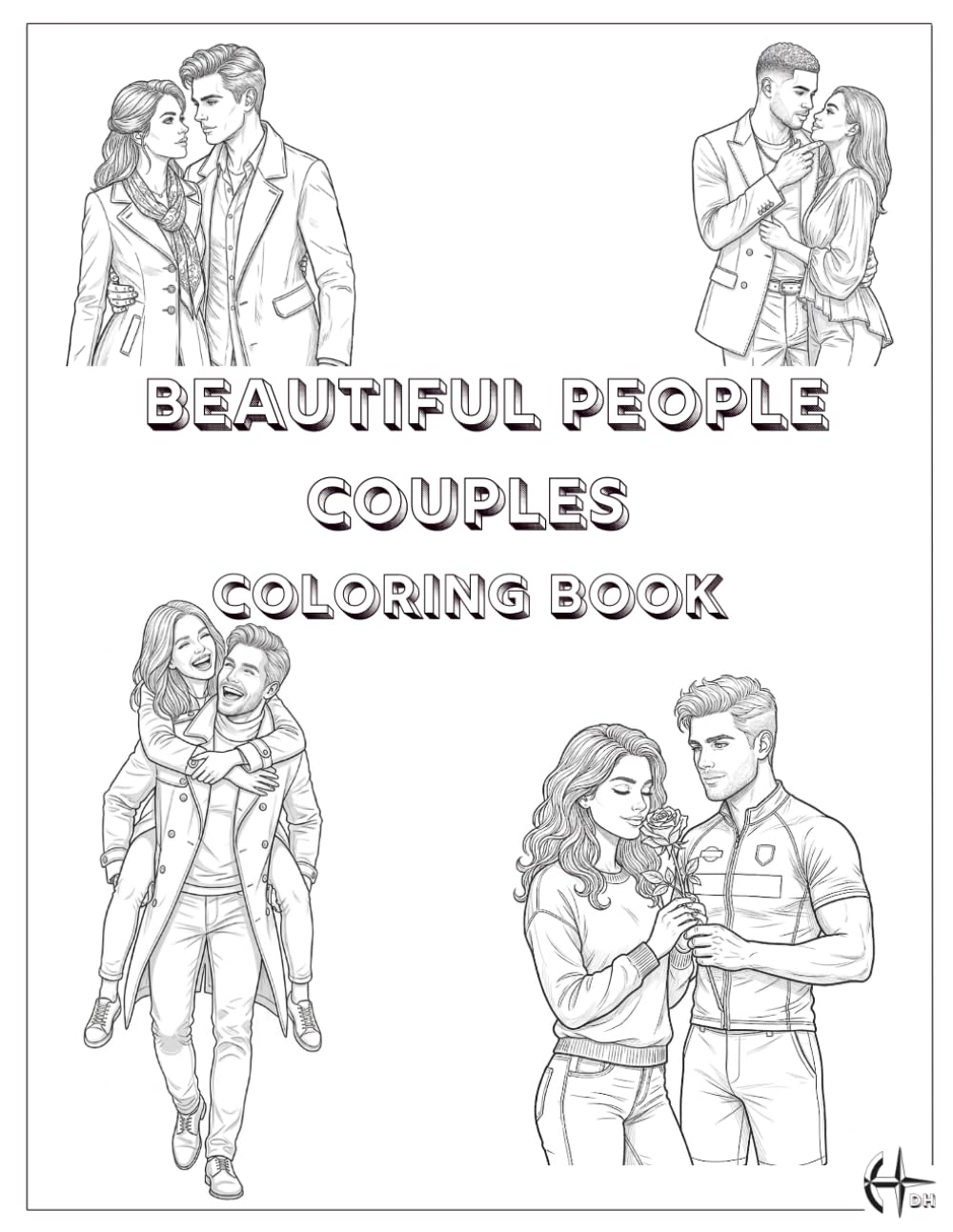 Beautiful People Couples: Coloring Book (Beautiful People (Coloring Book))