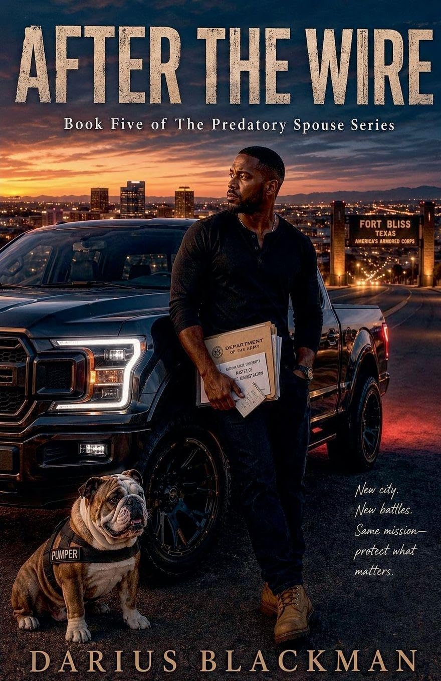 After the Wire Book Five of The Predatory Spouse Series: 5