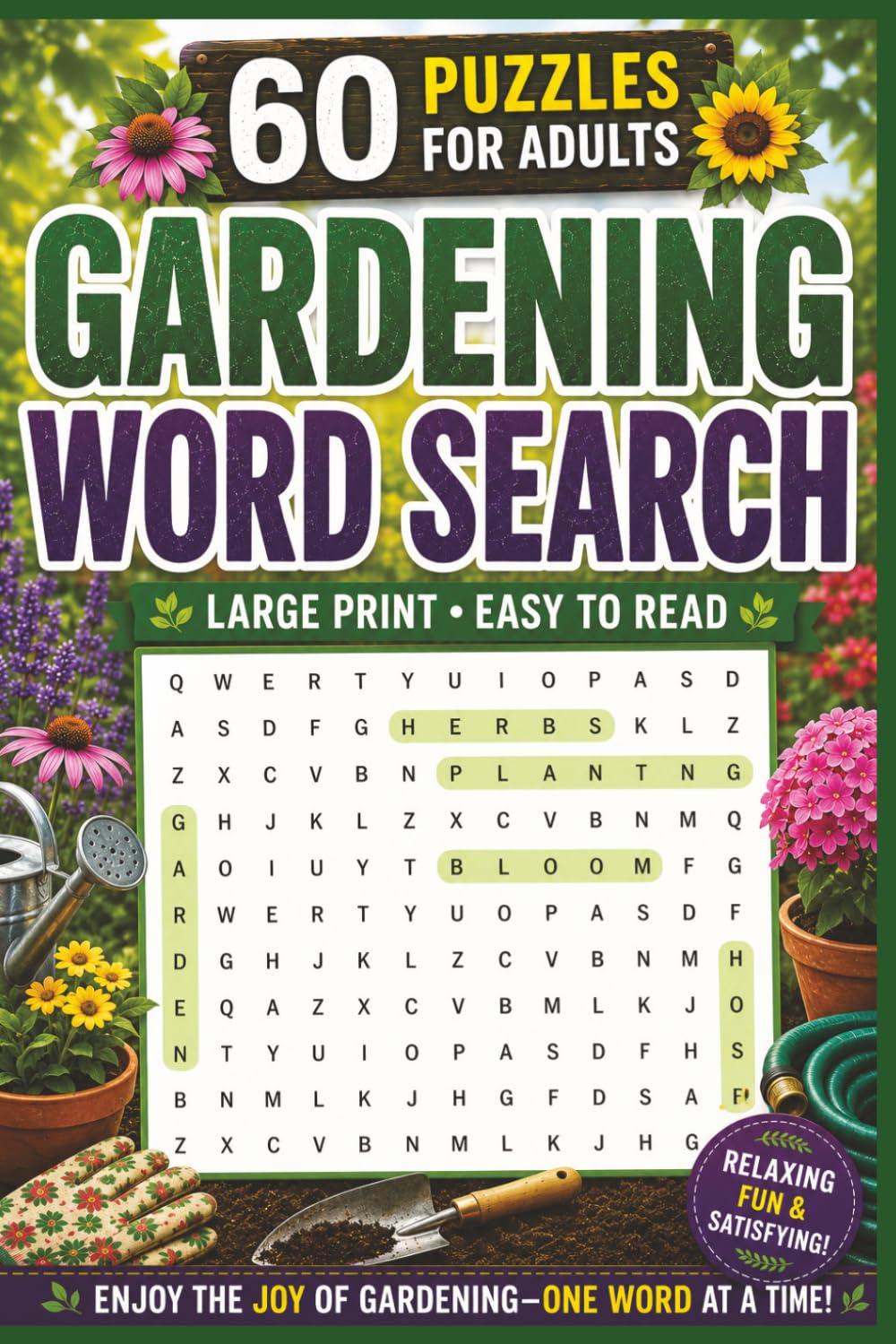 Gardening Word Search Puzzle: 60 Mindful and Fun Gardening Word Searches For All Ages