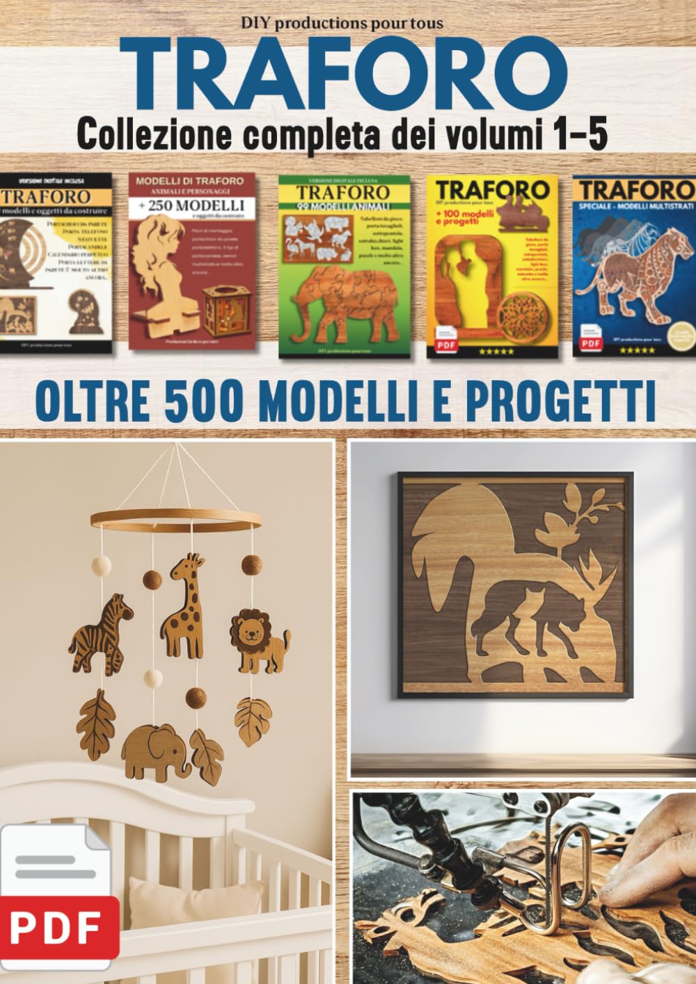 TRAFORO - Collezione completa dei volumi 1–5: Oltre 500 modelli e progetti per il traforo su legno. Versione digitale inclusa