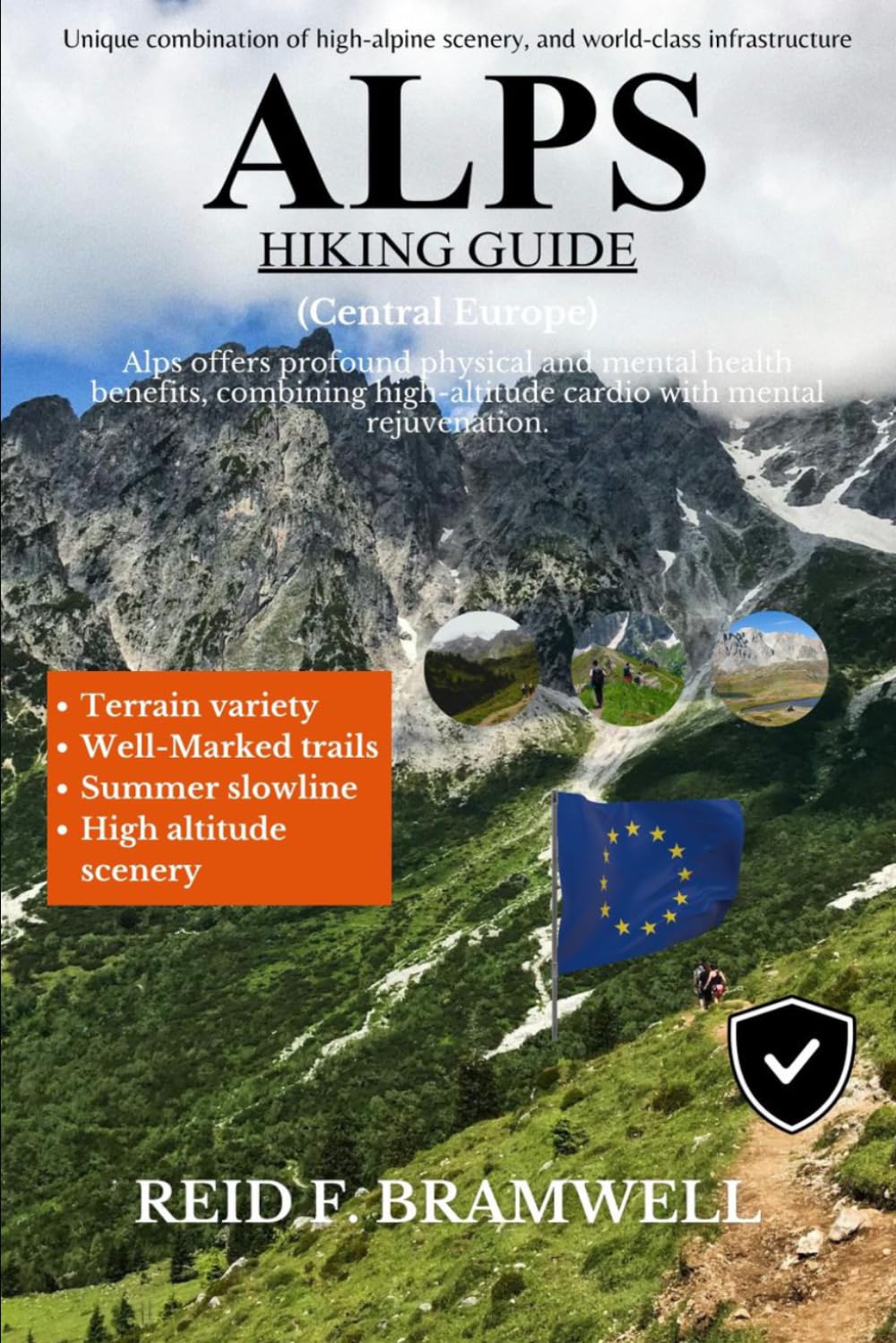 Alps Hiking Guide 2026–2027 (Peak & Path Guides 2026)