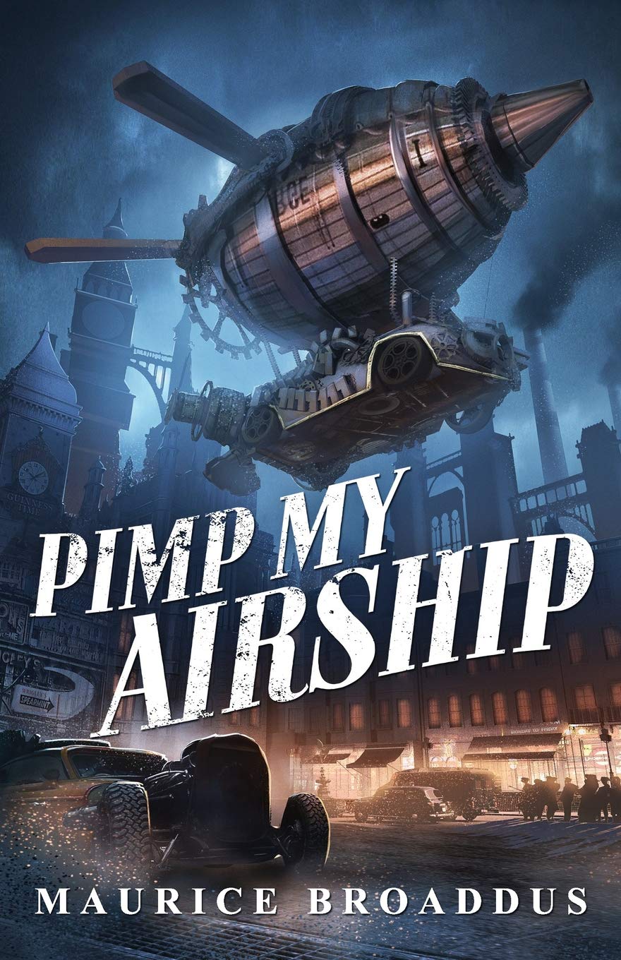 Buy Pimp My Airship: A Naptown by Airship Novel — BookShops.in