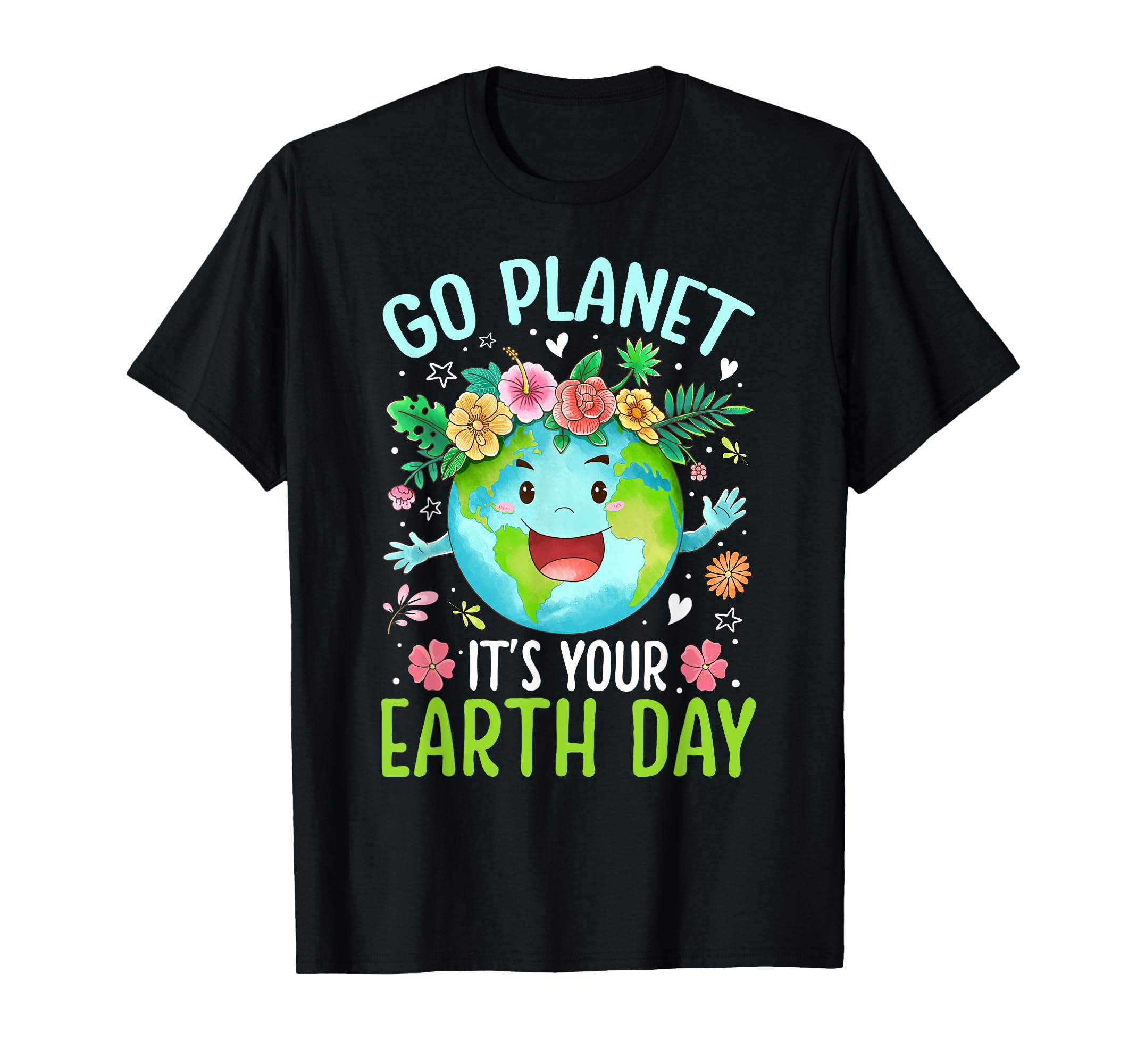 Cute Go Planet Its Your Earth Birthday Day 2024 Teacher Kids T-Shirt