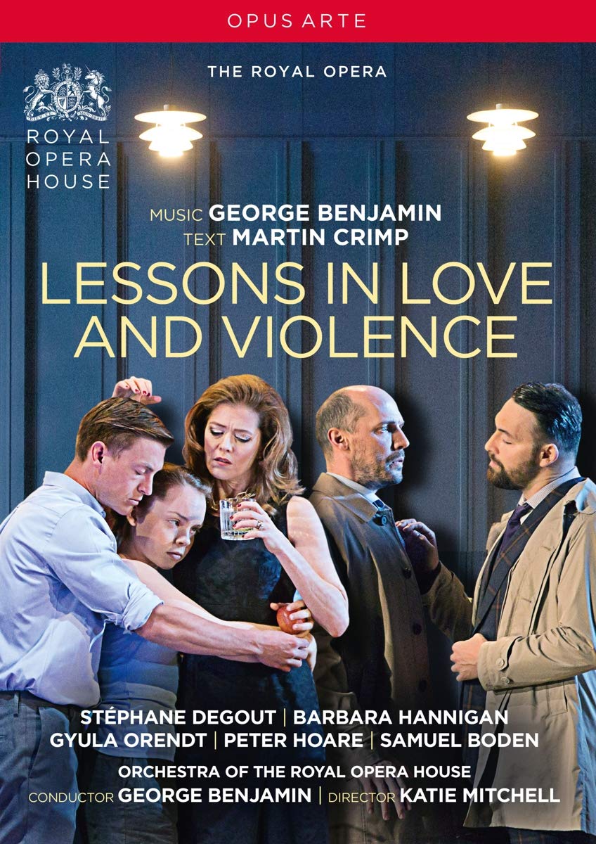 Lessons In Love And Violence: [Stephane Degout; Barbara Hannigan; Gyula Orendt; Peter Hoare; Royal Opera House; George Benjamin] [Opus Arte: OA1221D] [DVD] [Region Free]