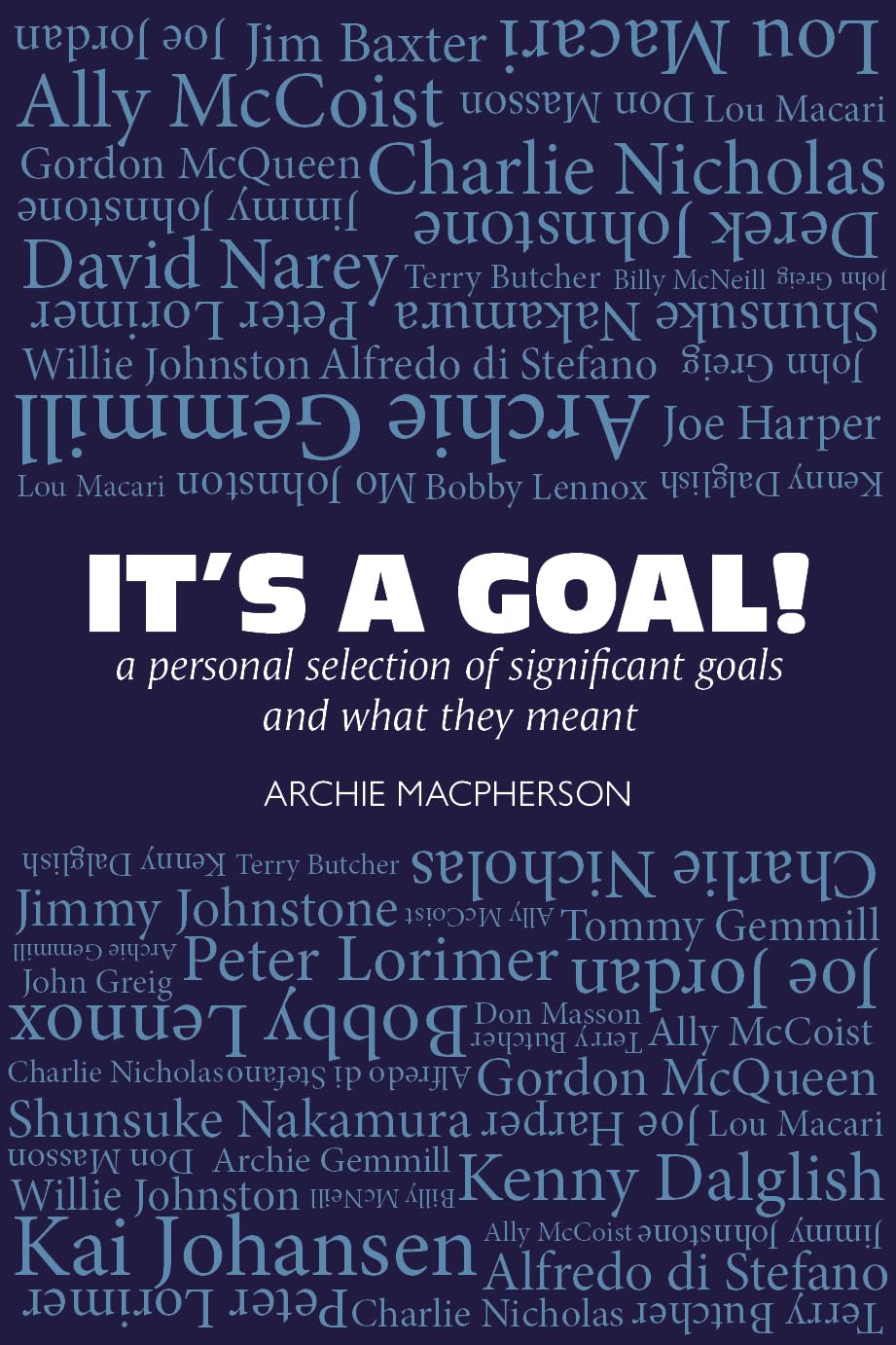 It's a Goal! by Archie Macpherson - 9781804251393