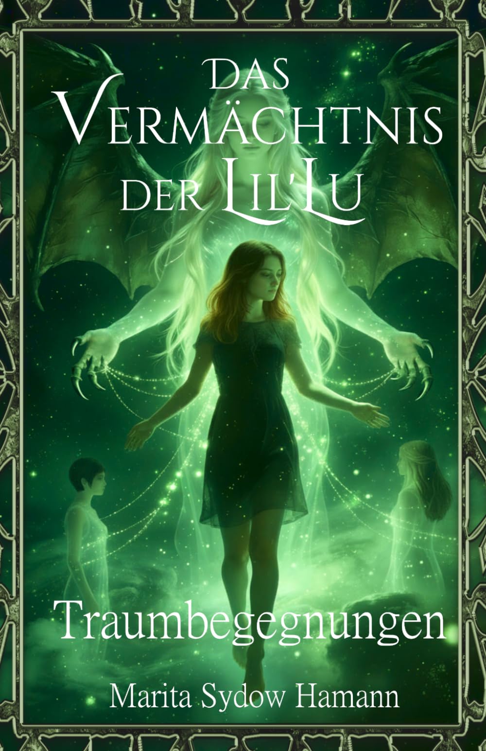 Traumbegegnungen - Fantasy-Romance: Das Vermächtnis der Lil'Lu 2 - Romantasy