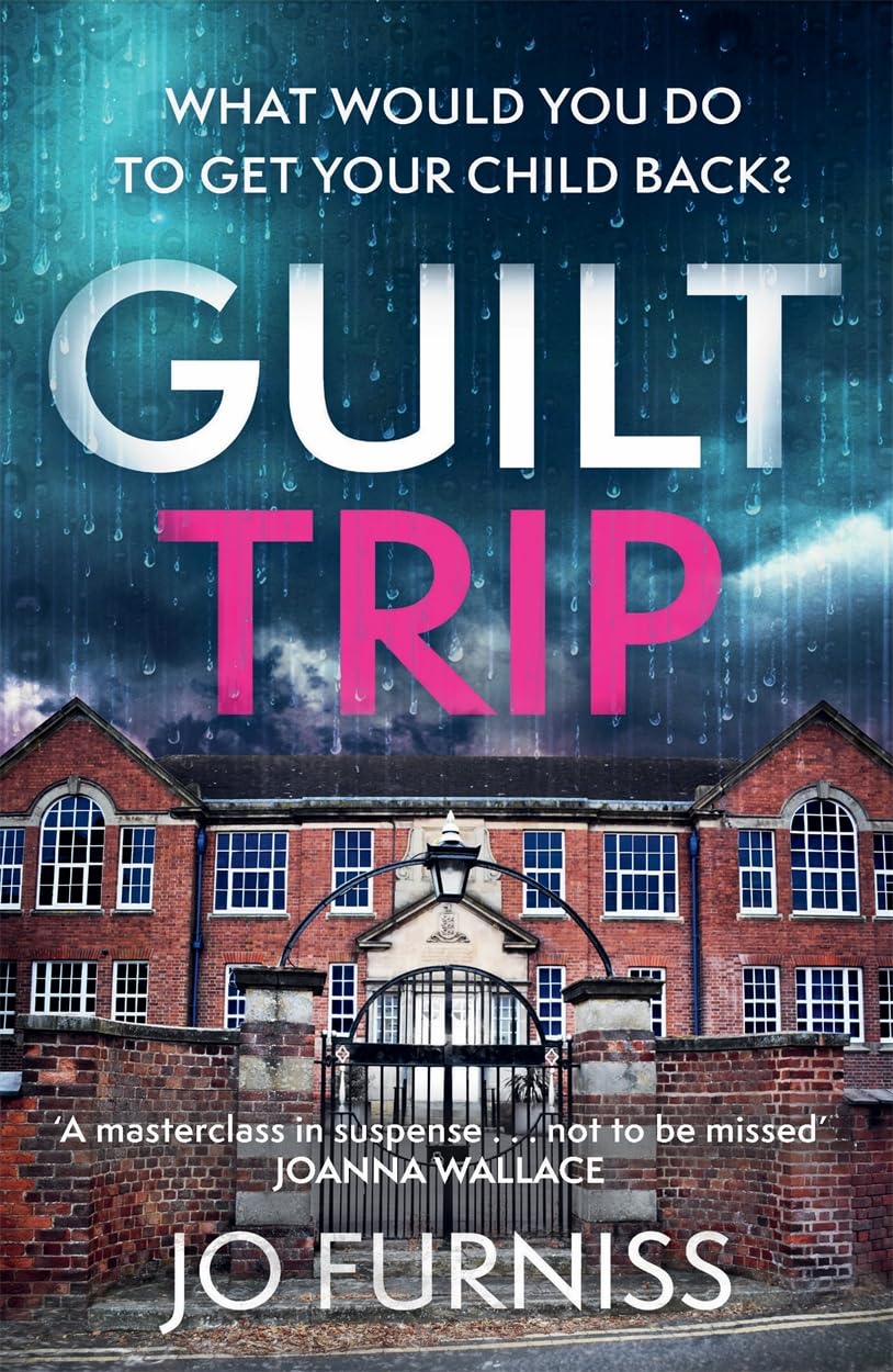 Jo Furniss Guilt Trip Paperback Thriller Book