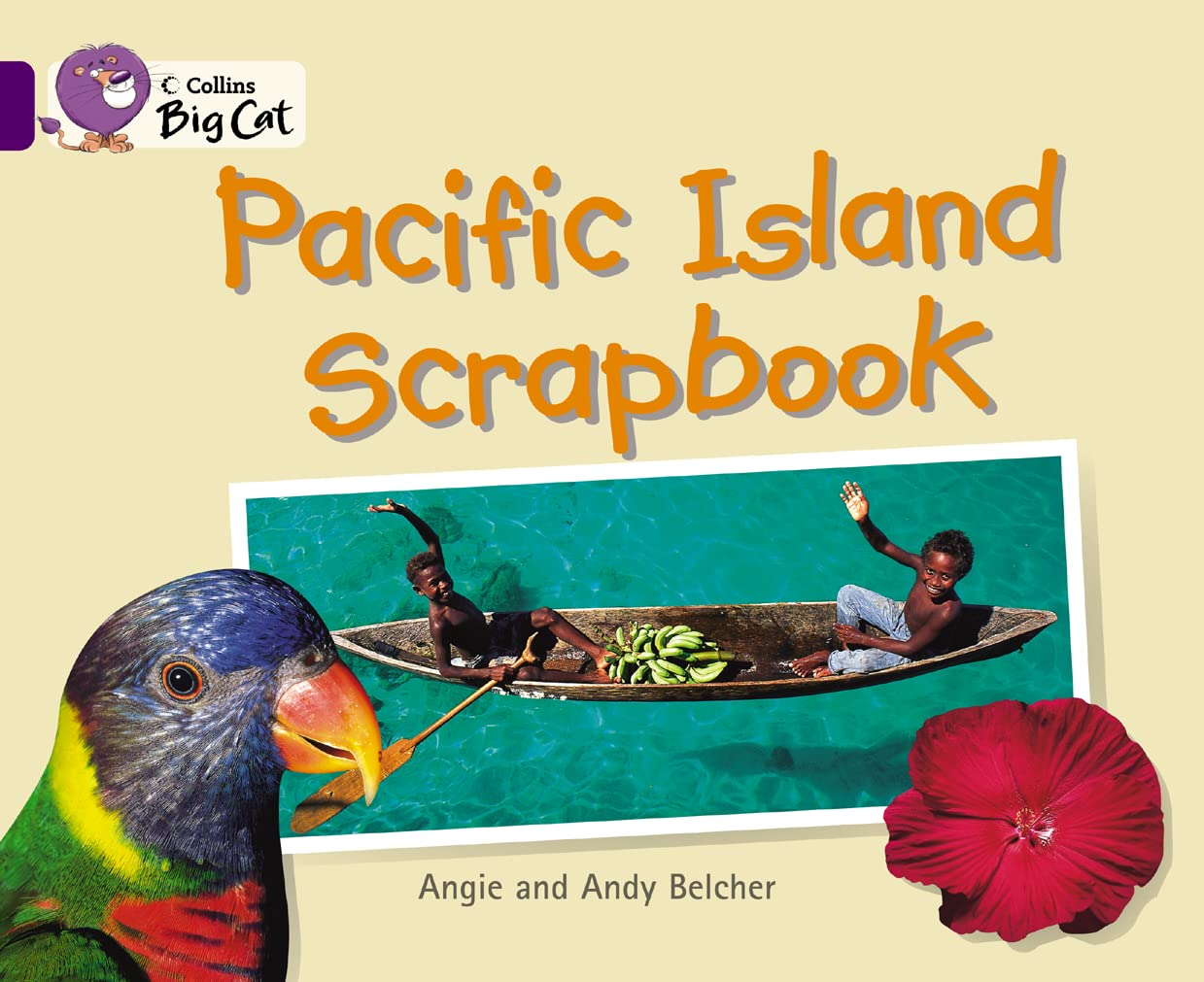 Pacific Island Scrapbook A nonfiction book about  by Andy Belcher PAPERBACK