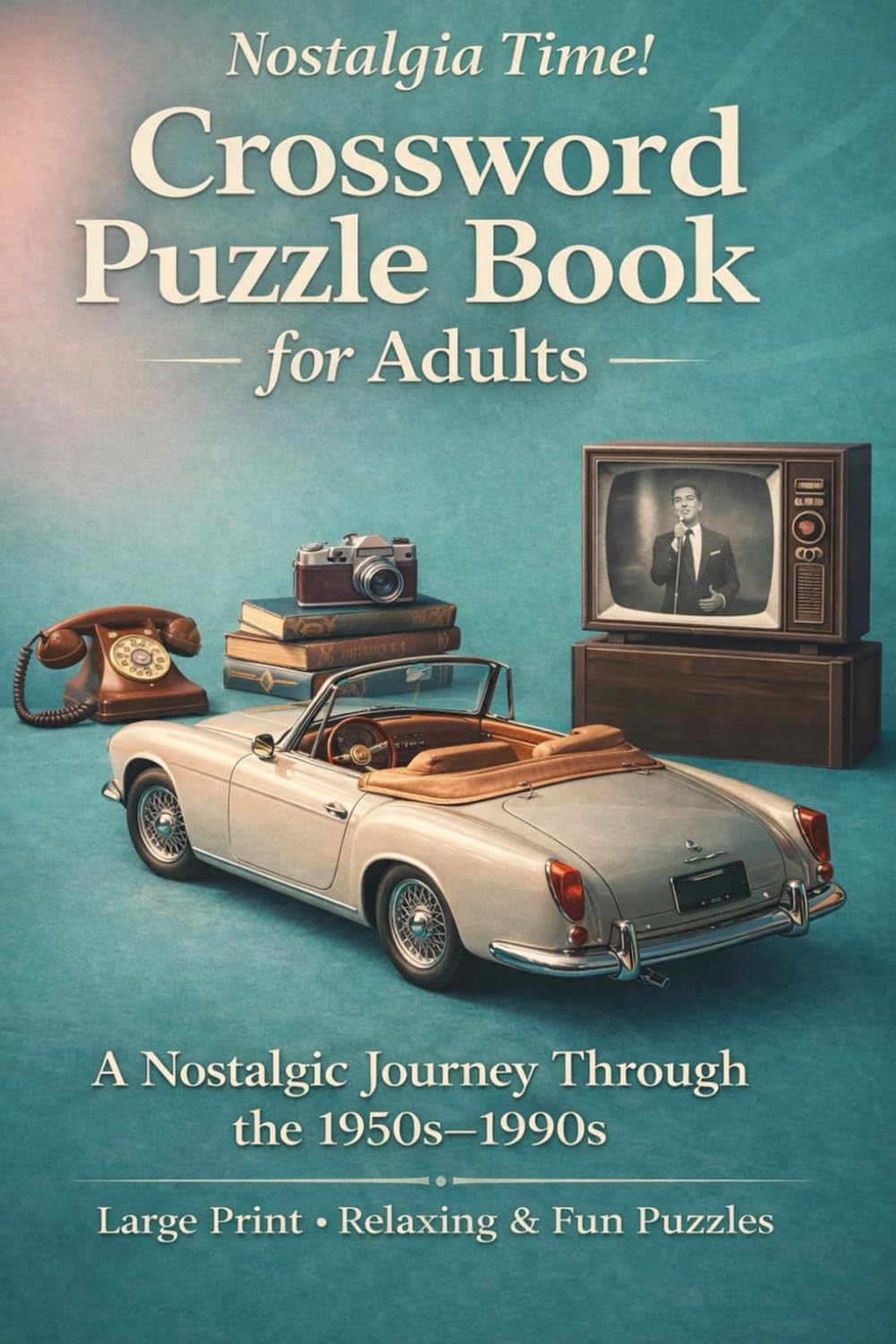 Crossword Puzzle Book for Adults: A Nostalgic Journey Through the 1950s–1990s