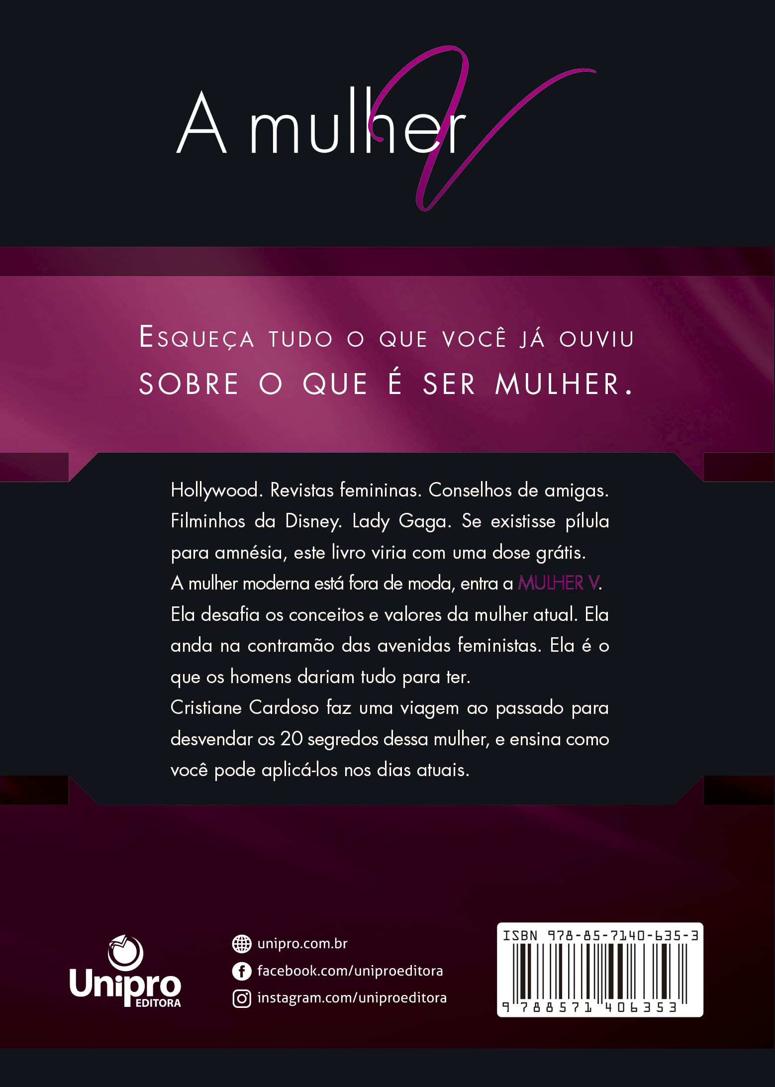 A Mulher Moderna, A Moda Antiga (Em Portuguese do Brasila)