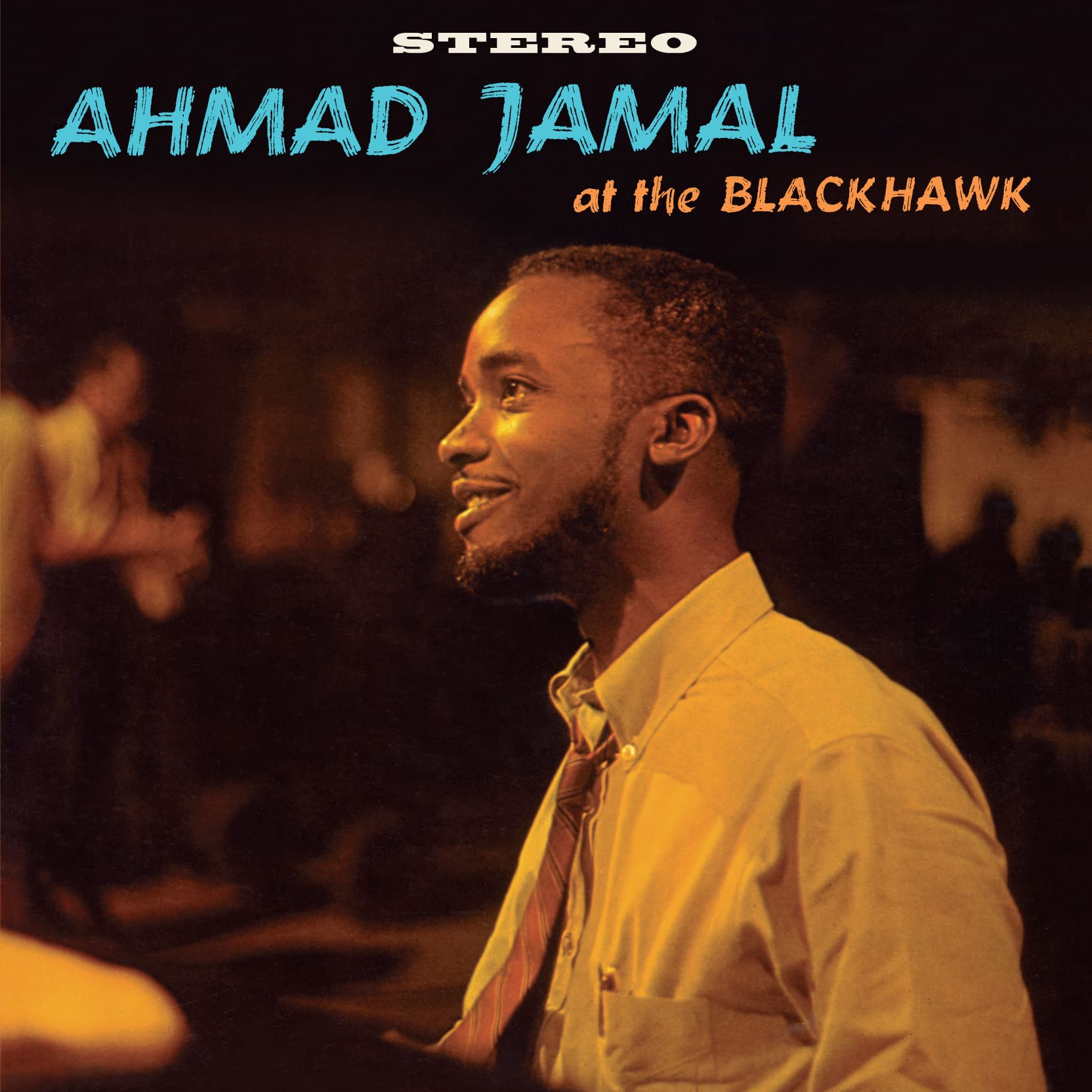 Ahmad Jamal at The Blackhawk [VINYL]