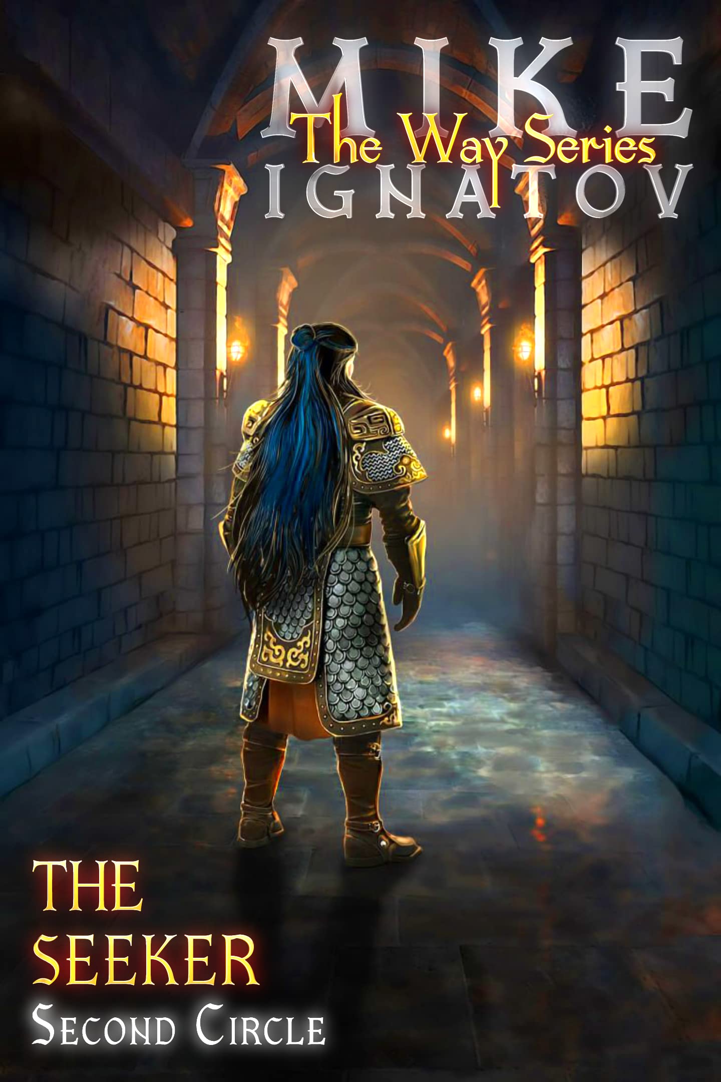 The Seeker. Second Circle [RealRPG Wuxia Series The Way] Book #8