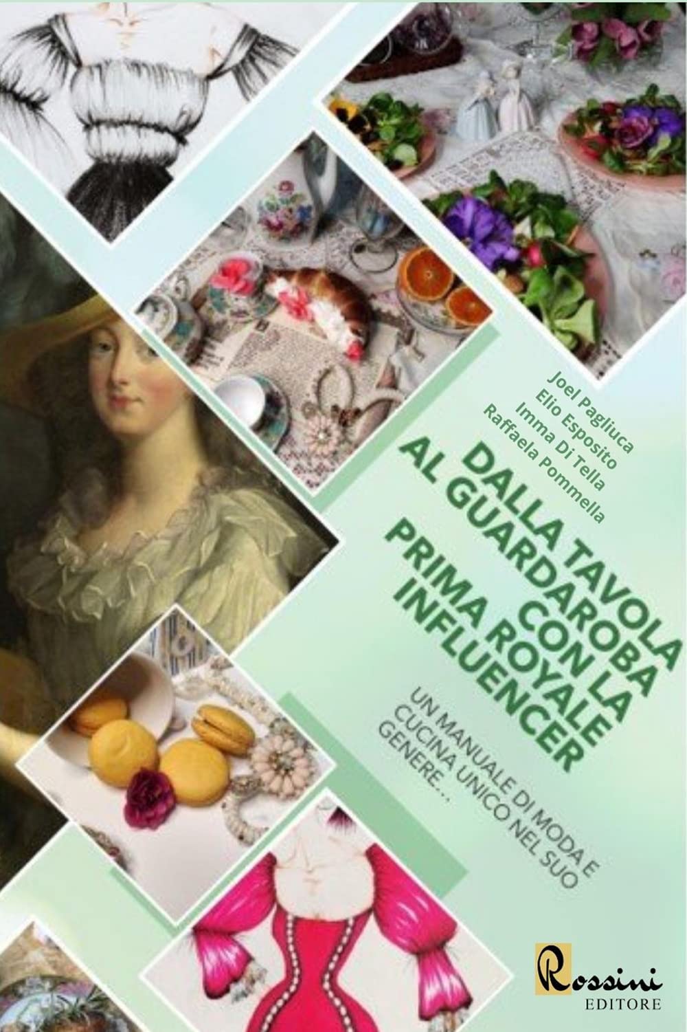 Dalla Tavola Al Guardaroba Con La Prima Royale Influencer - 4